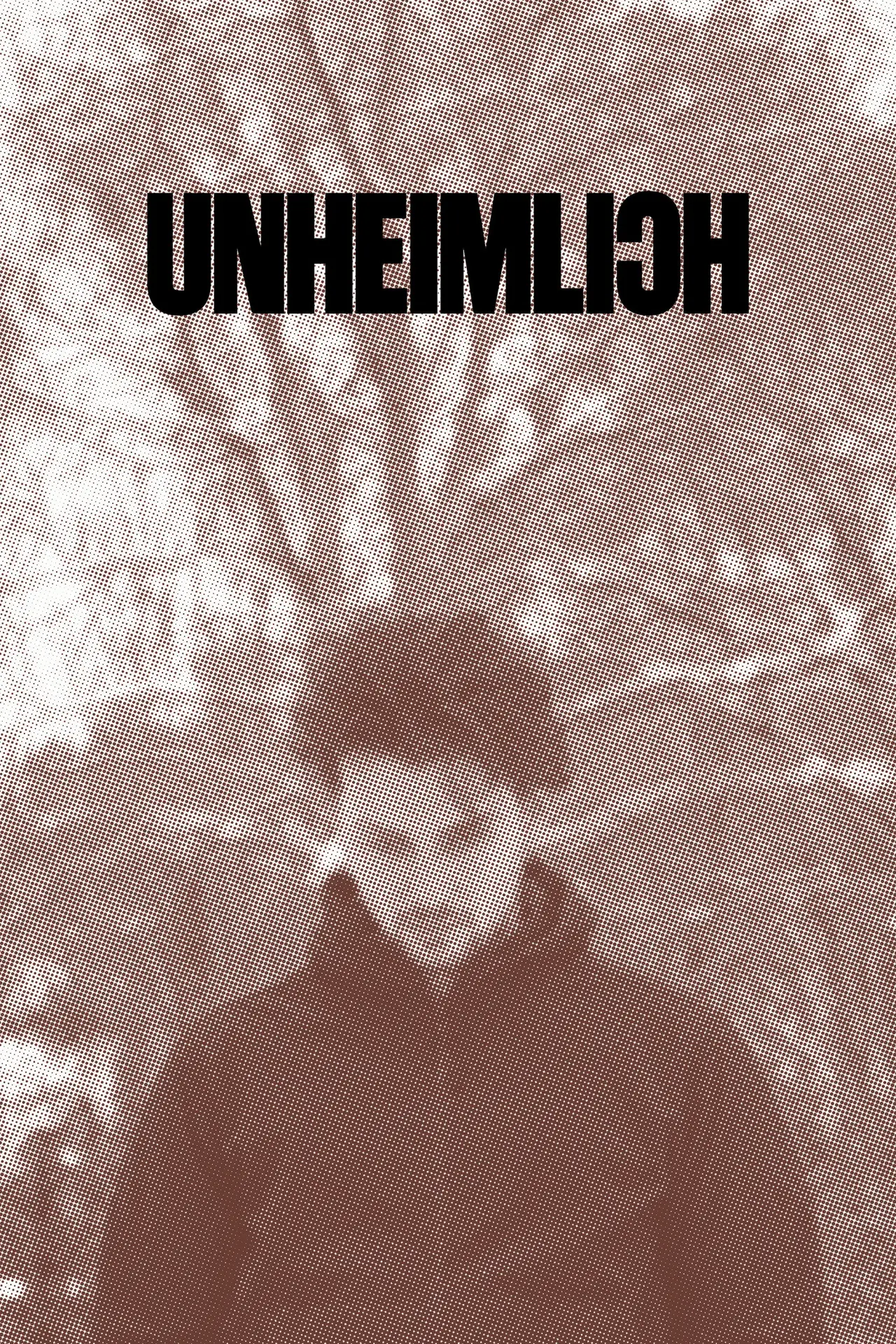 Постер до фільму "Unheimlich"