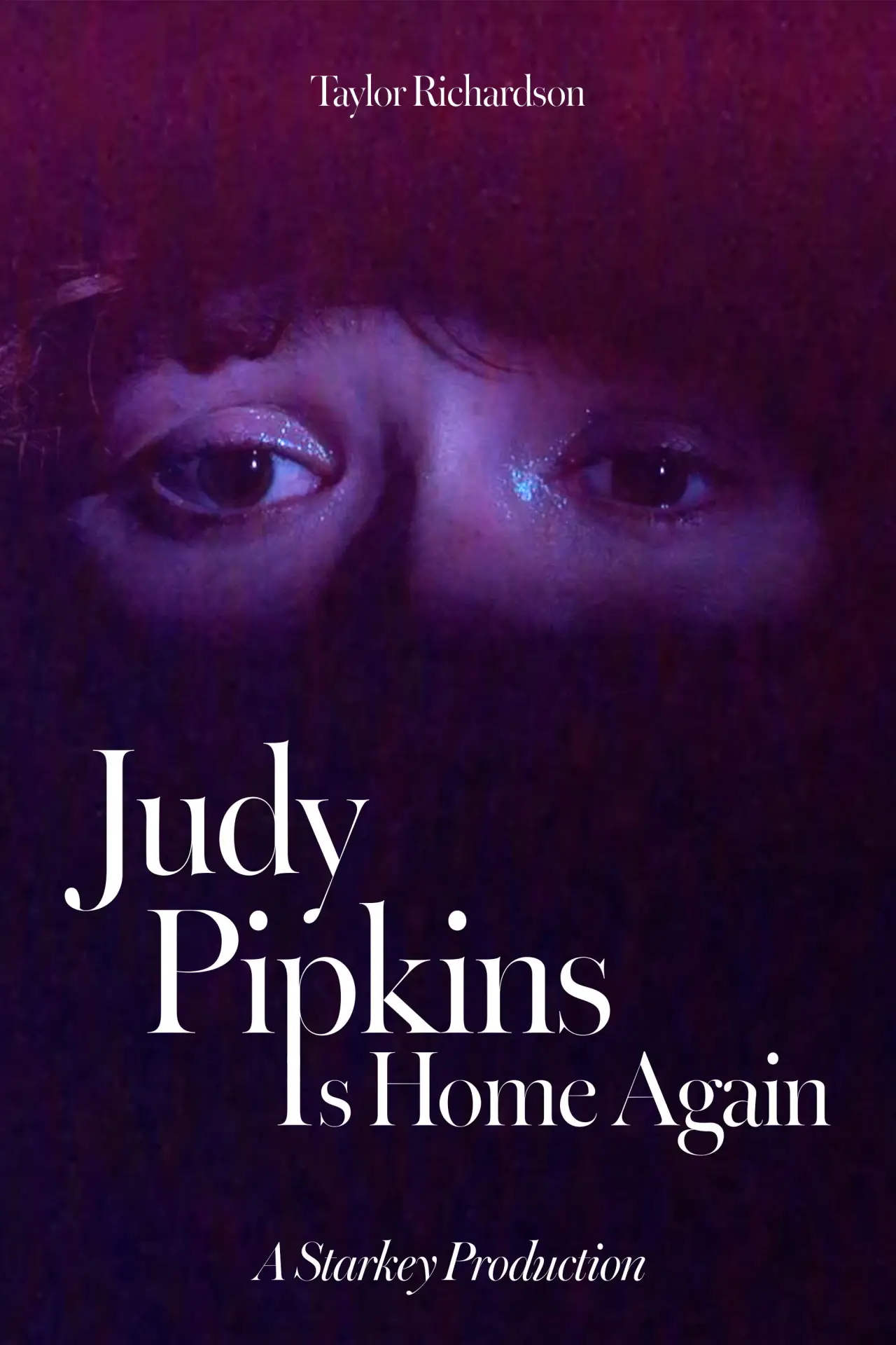 Постер до фільму "Judy Pipkins Is Home Again"