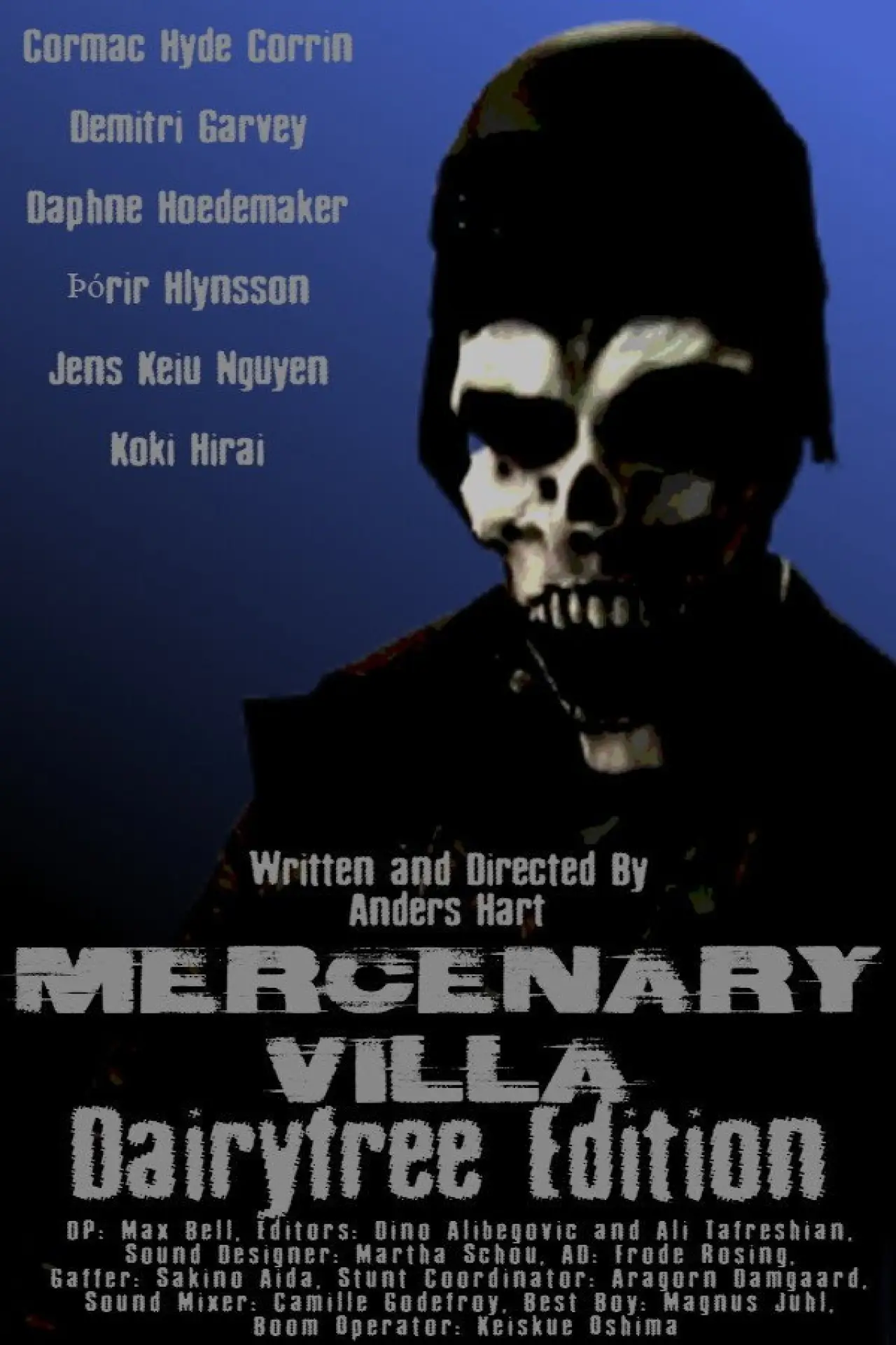 Постер до фільму "Mercenary Villa: Dairy Free Edition"