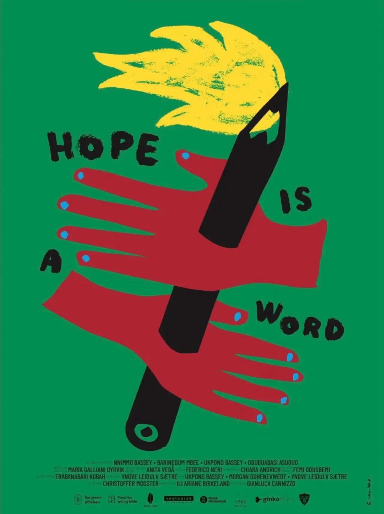 Постер до фільму "Hope is a Word"