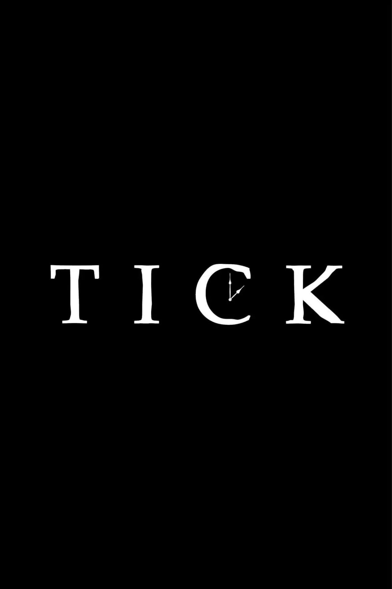Постер до фільму "Tick"