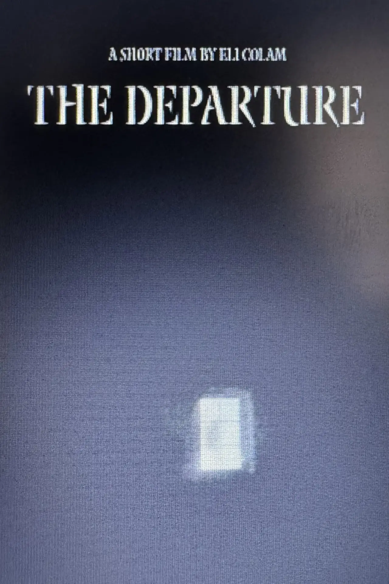 Постер до фільму "The Departure"