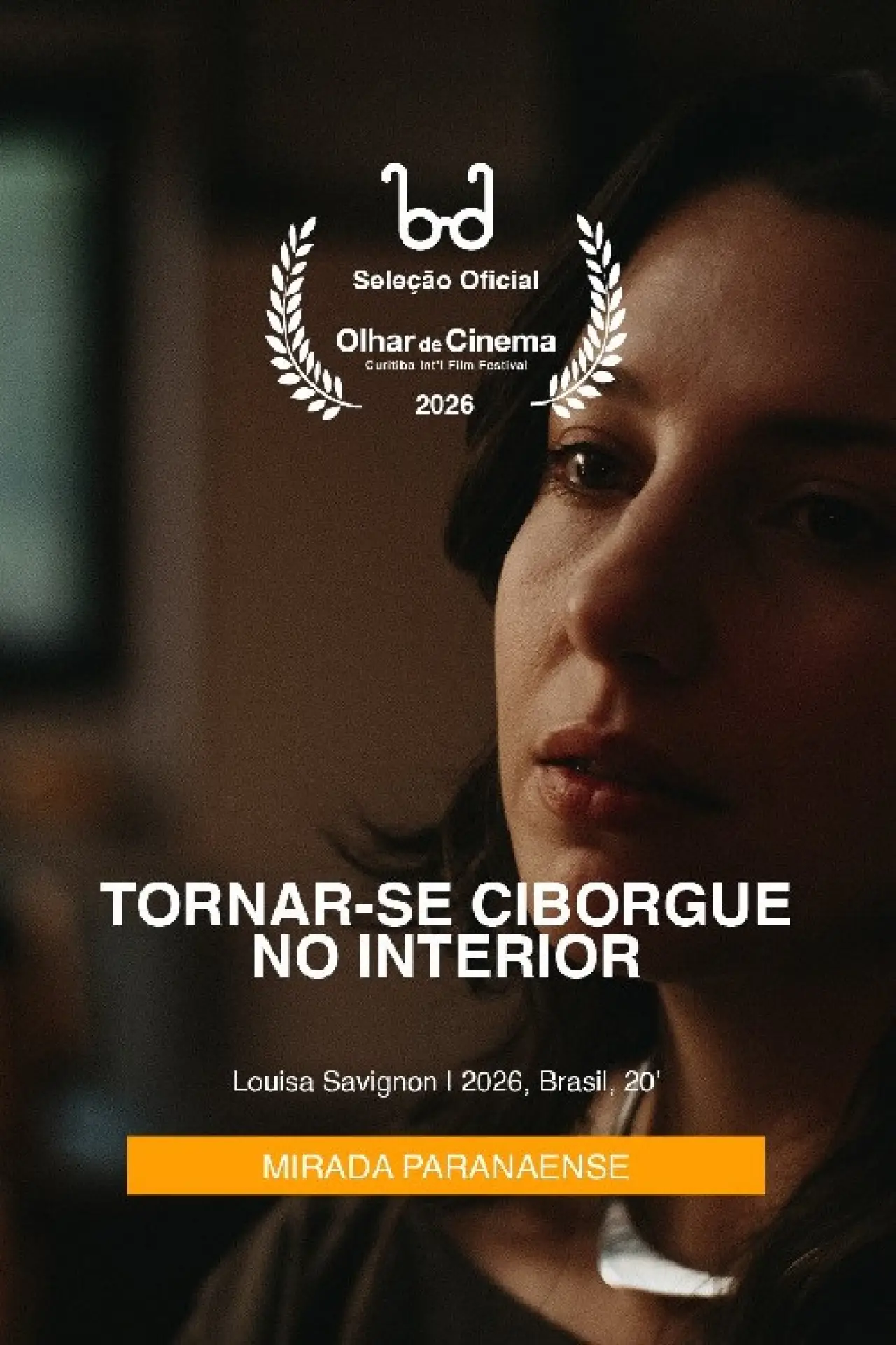 Постер до фільму "Tornar-se Ciborgue no Interior"
