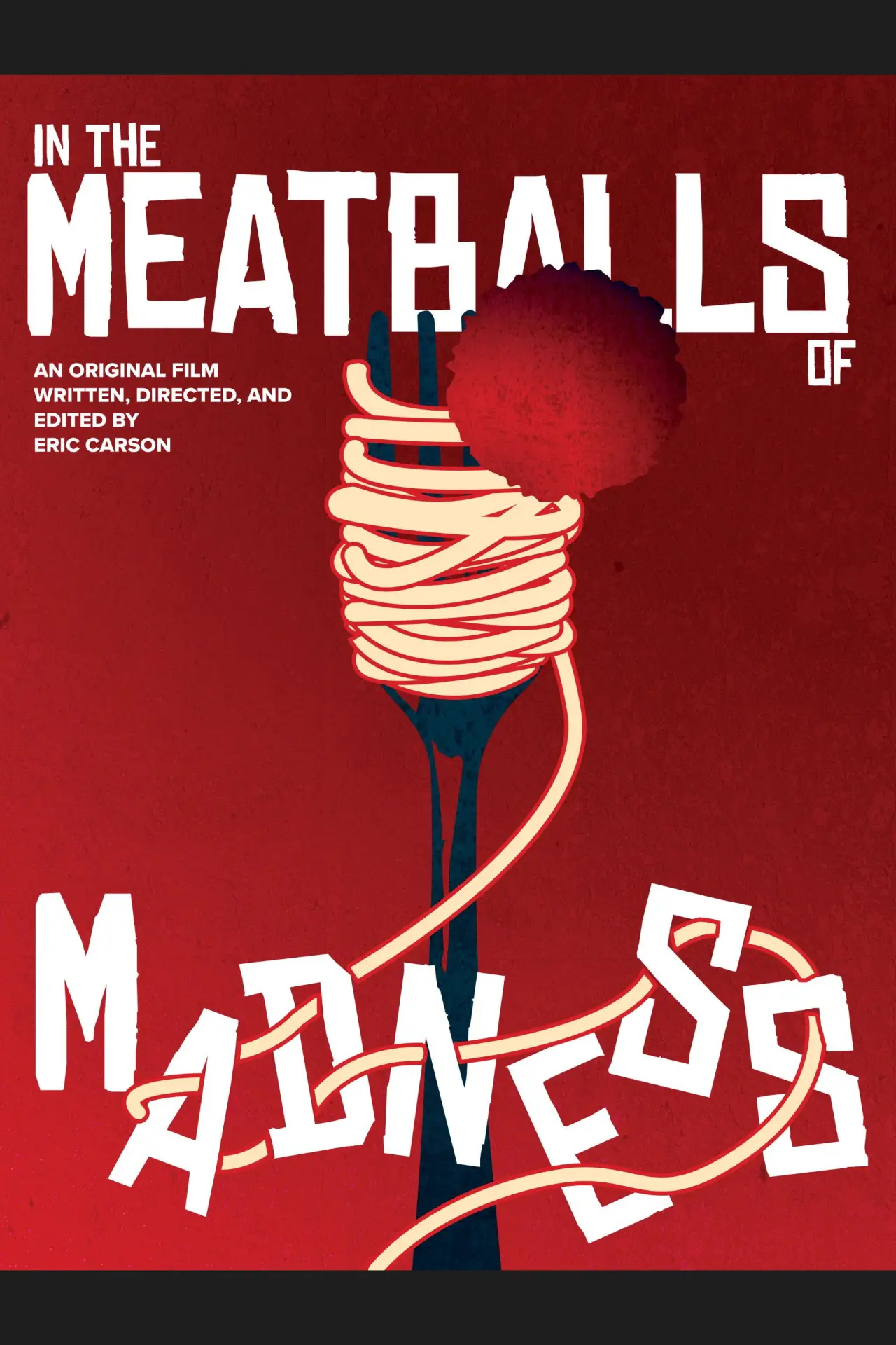 Постер до фільму "In the Meatballs of Madness"
