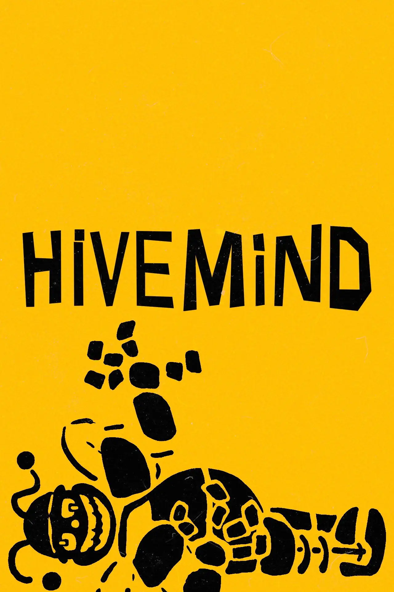 Постер до фільму "HIVEMIND"