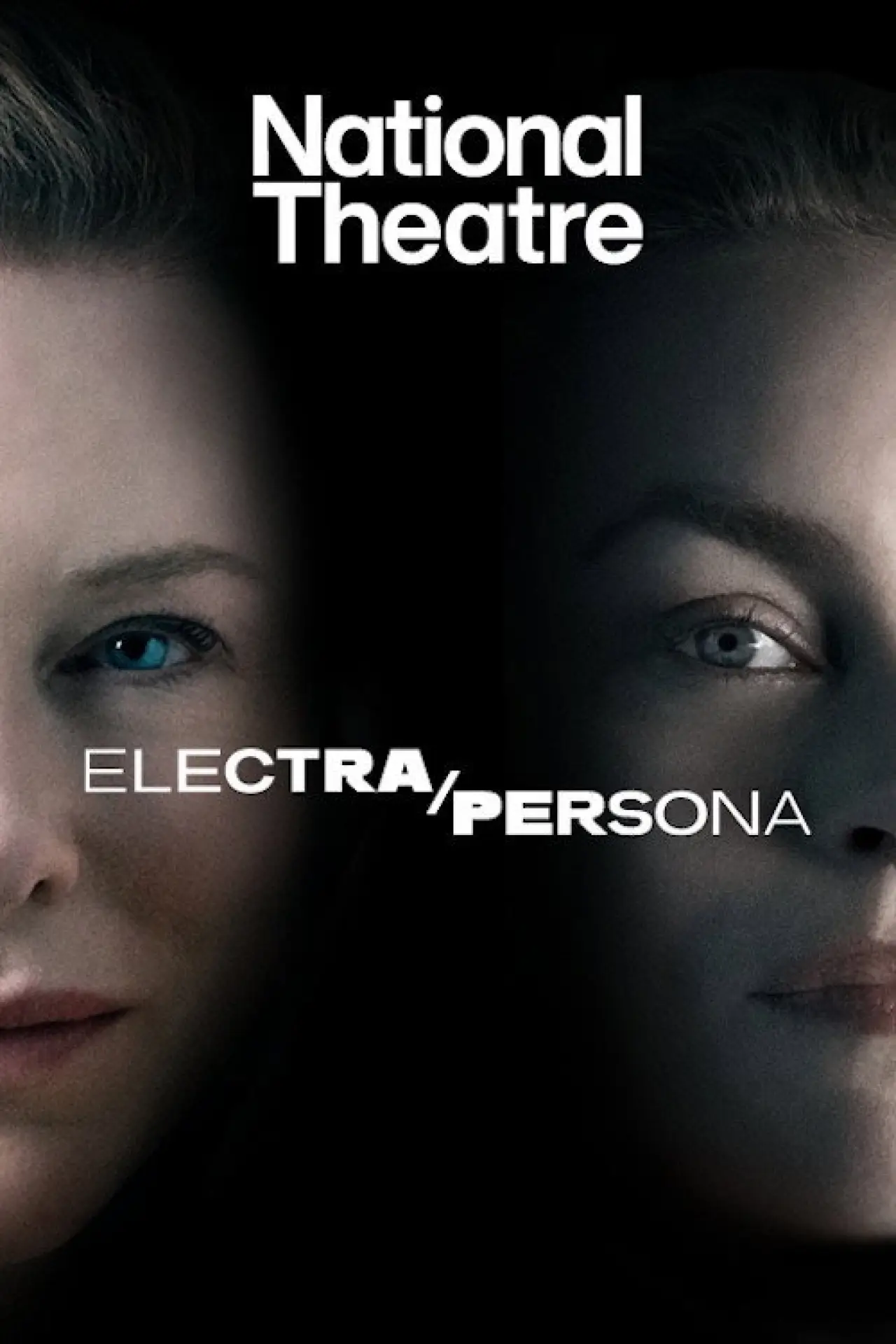 Постер до фільму "National Theatre Live: Electra/Persona"
