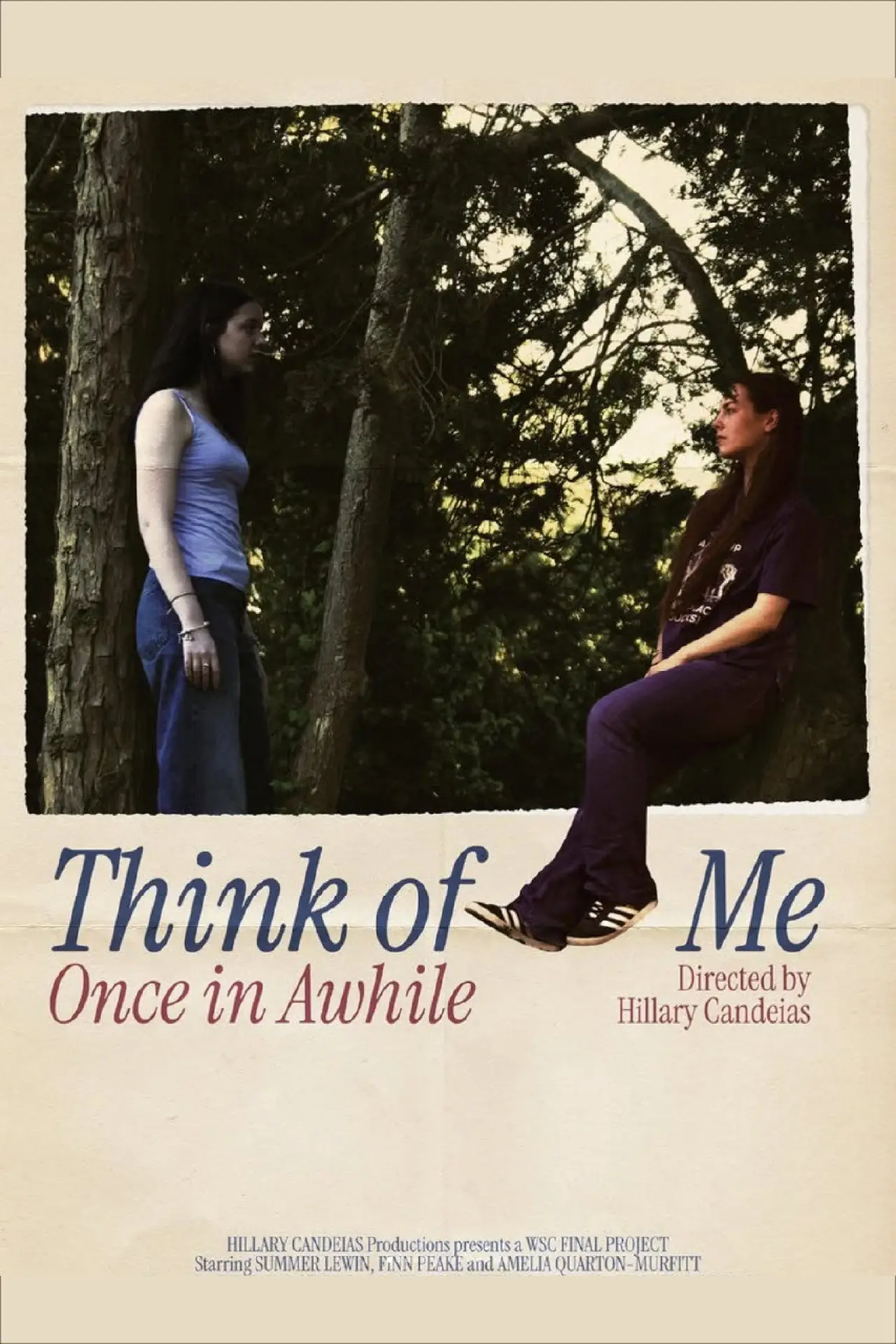 Постер до фільму "Think of Me Once in Awhile"