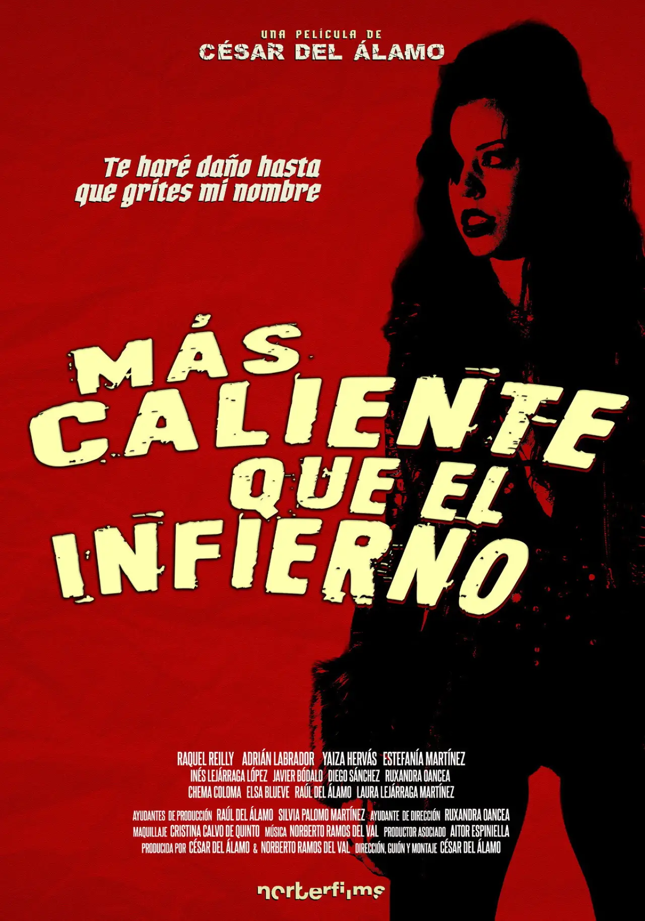 Постер до фільму "Más caliente que el infierno"