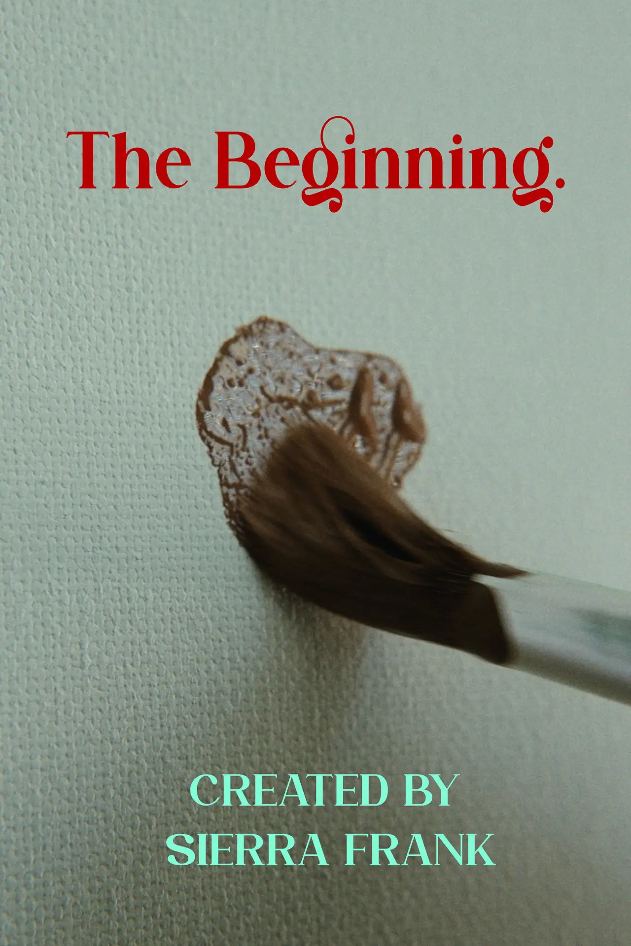Постер до фільму "The Beginning."