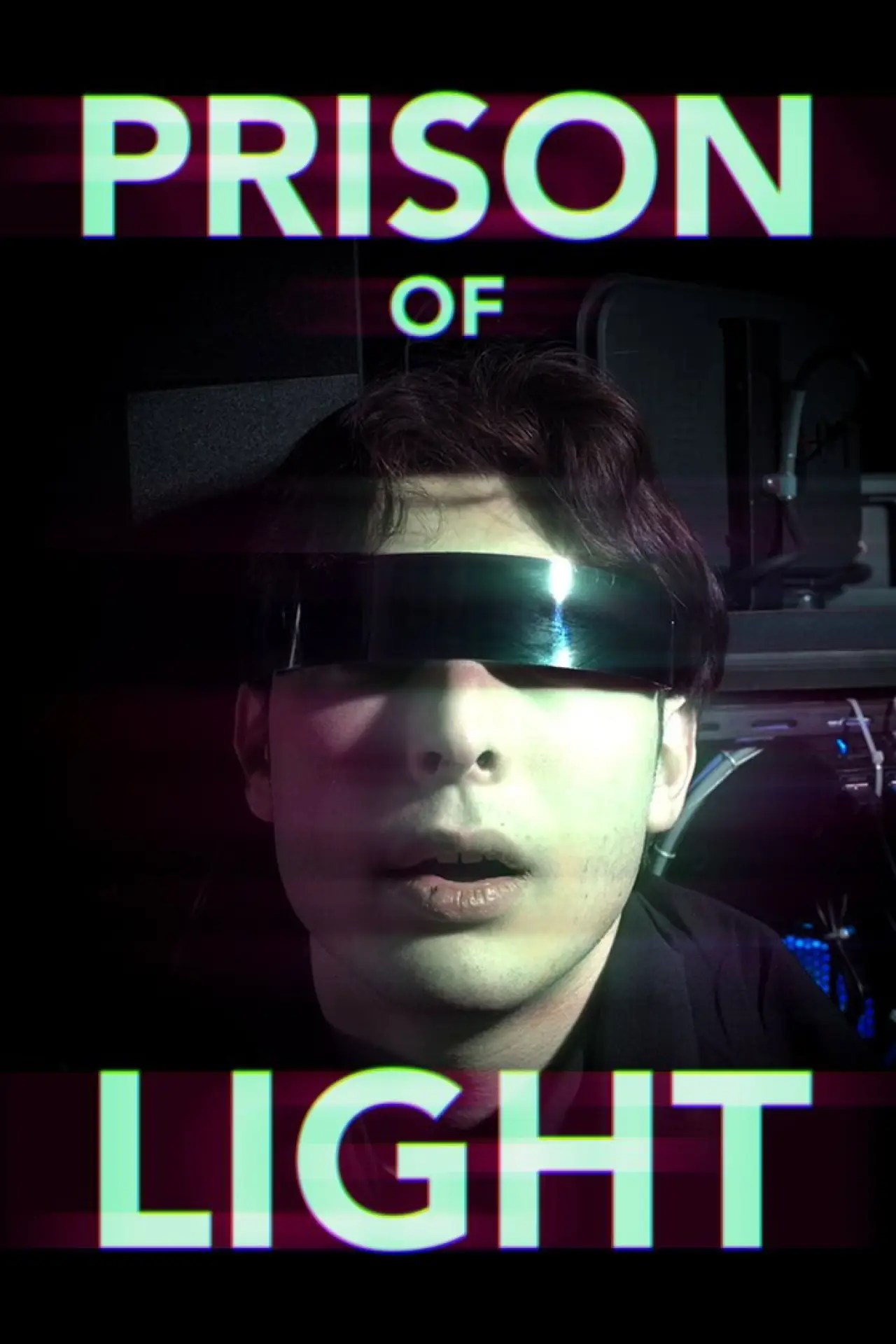 Постер до фільму "Prison of Light"