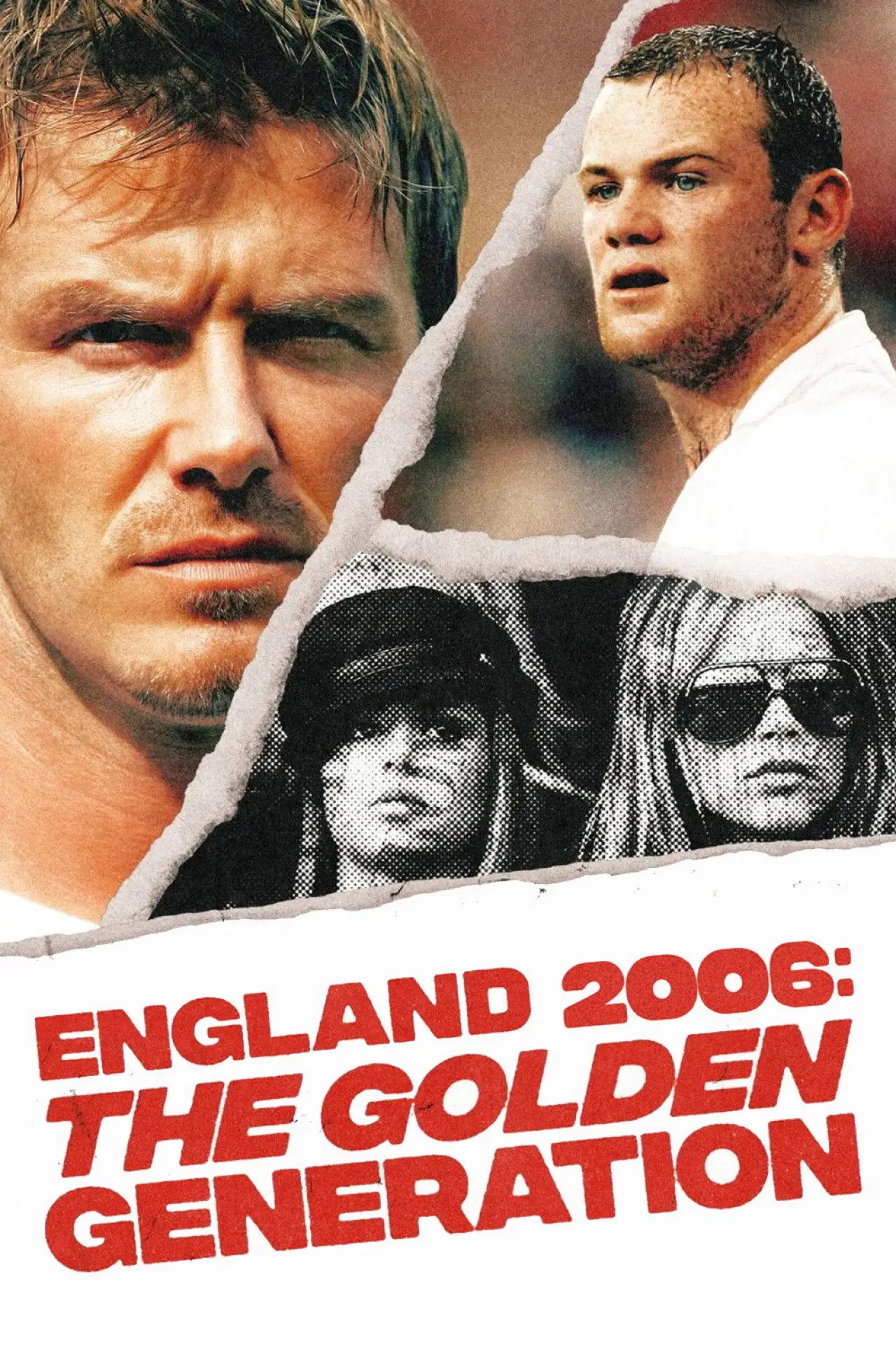 Постер до фільму "England 2006: The Golden Generation"