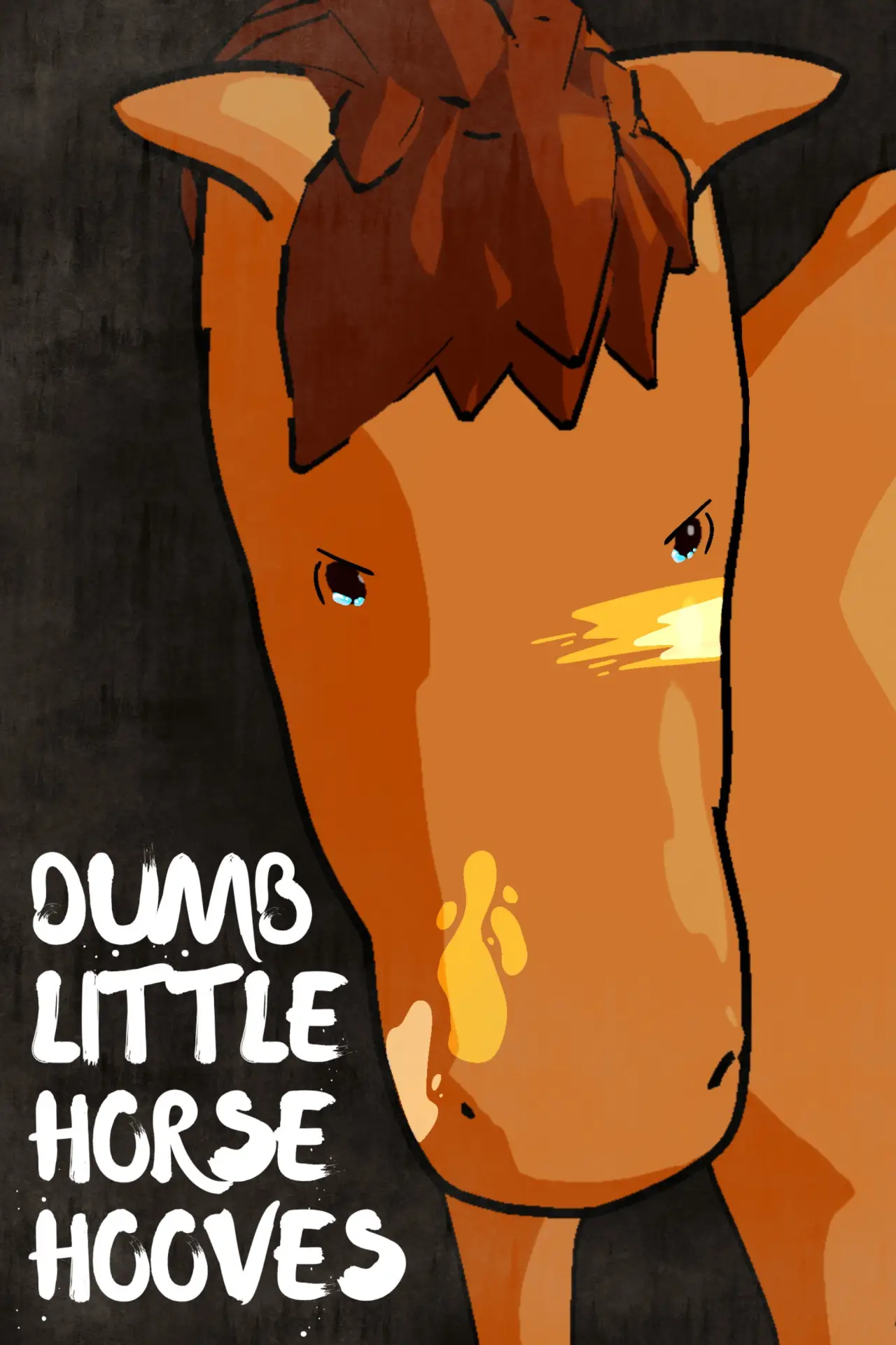 Постер до фільму "Dumb Little Horse Hooves"