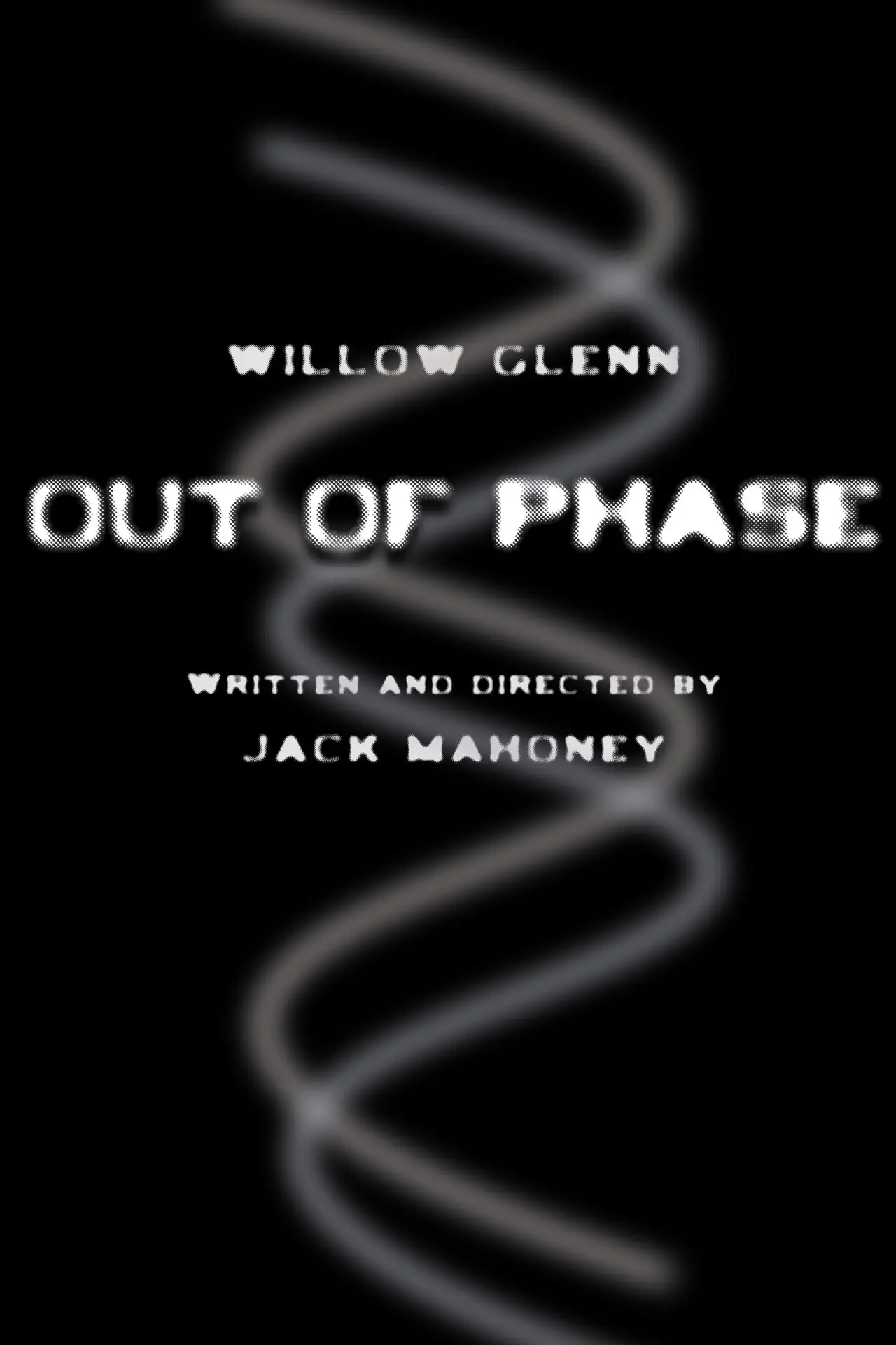 Постер до фільму "Out of Phase"