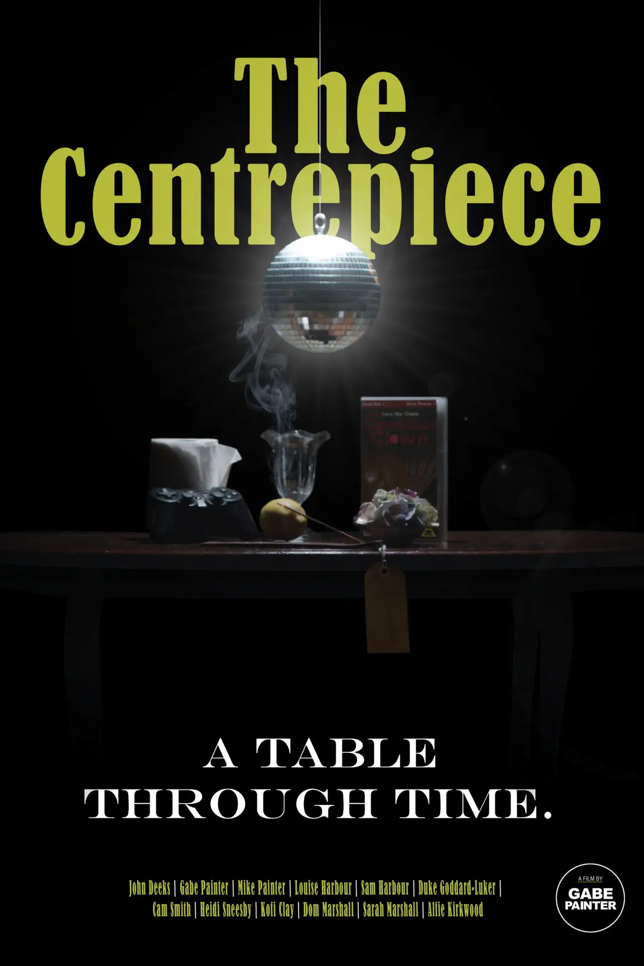 Постер до фільму "The Centrepiece"
