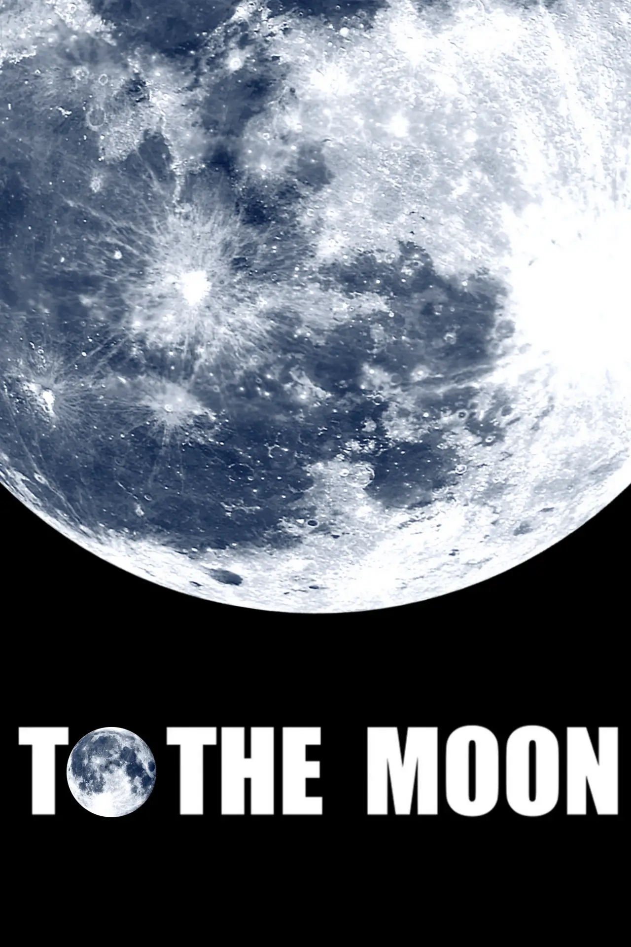 Постер до фільму "To the Moon"