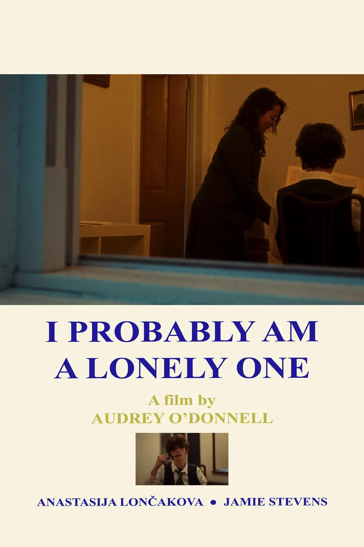 Постер до фільму "I Probably Am a Lonely One"