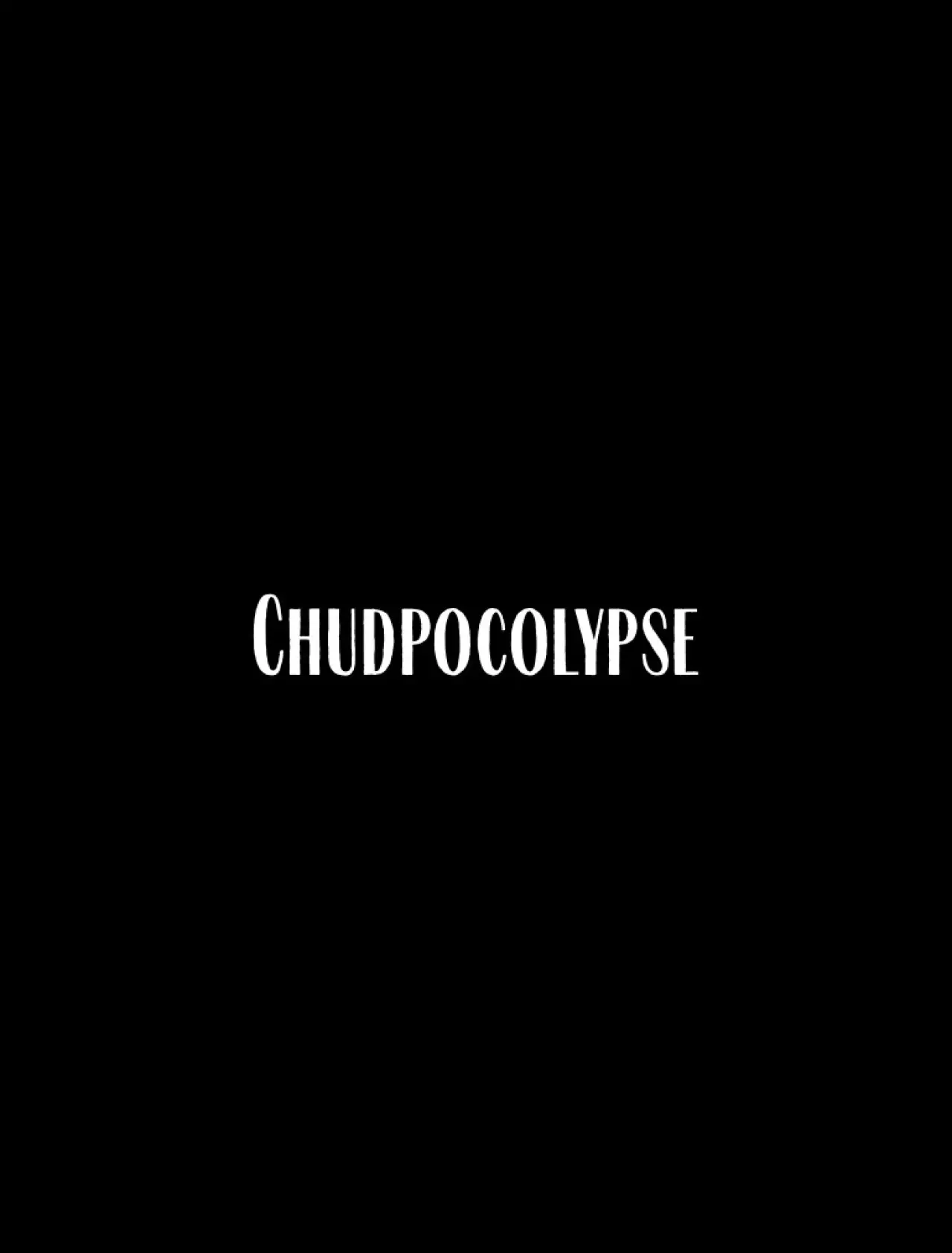 Постер до фільму "Chudpocalypse"