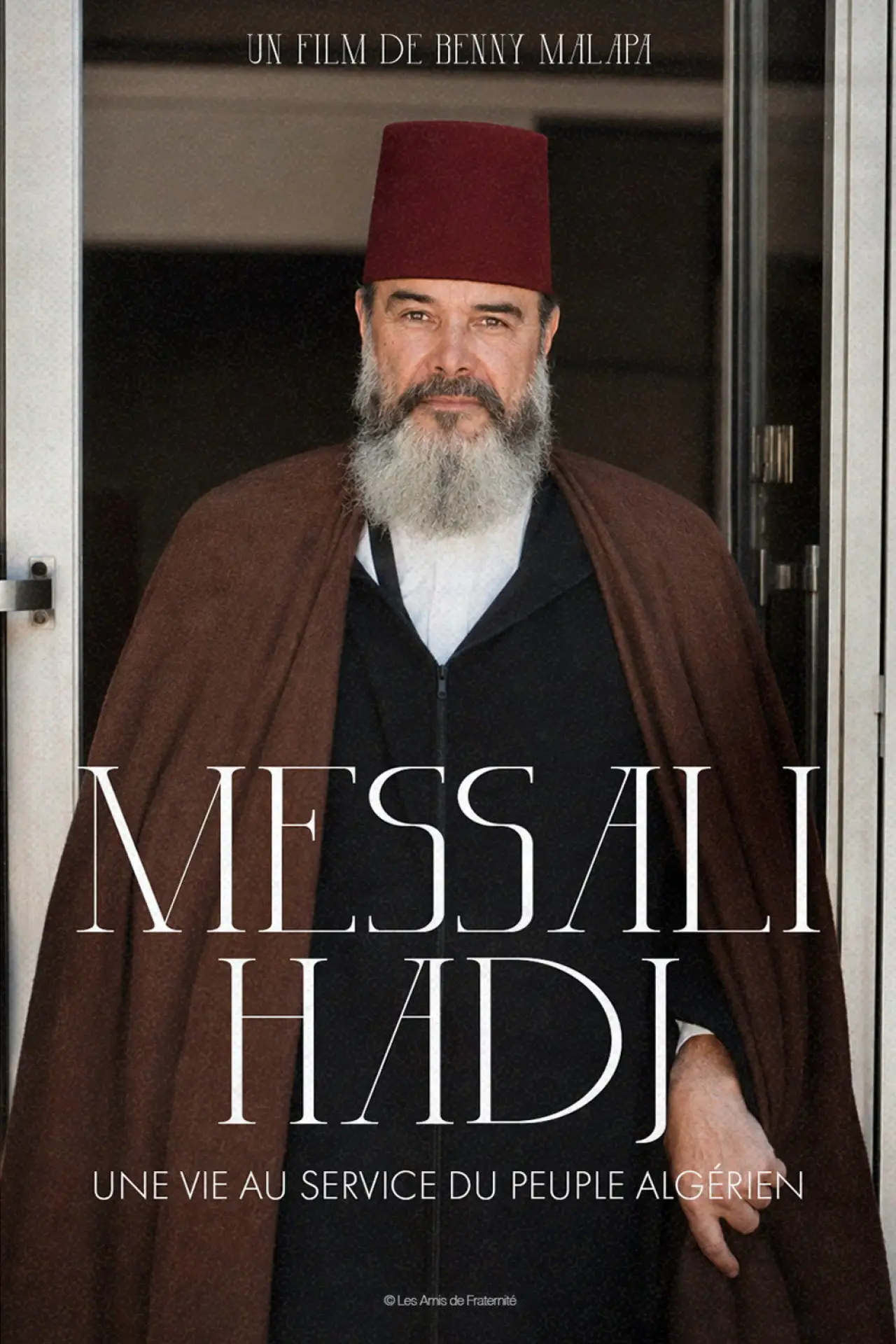 Постер до фільму "Messali Hadj - Une vie au service du peuple algérien"