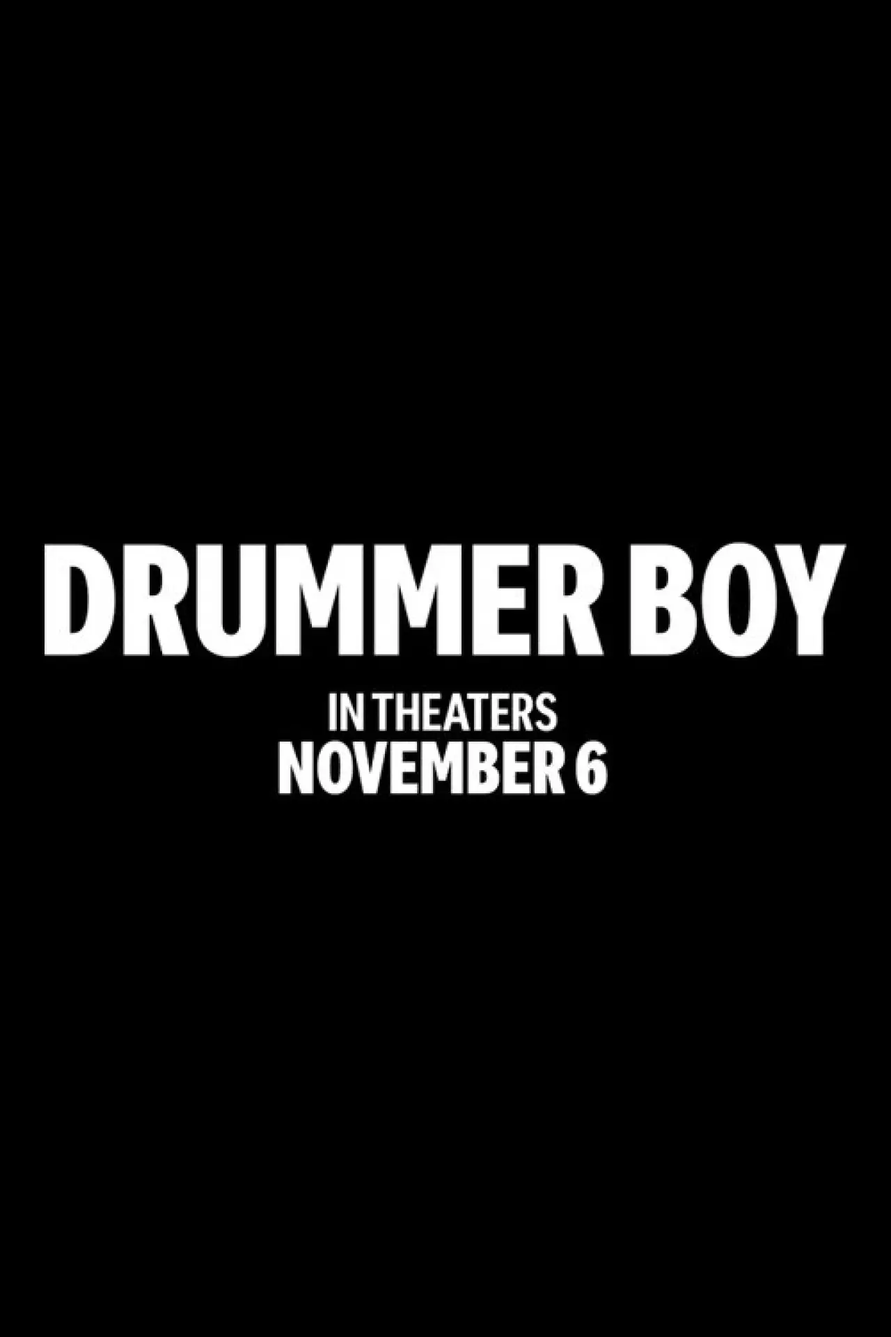 Постер до фільму "Drummer Boy"