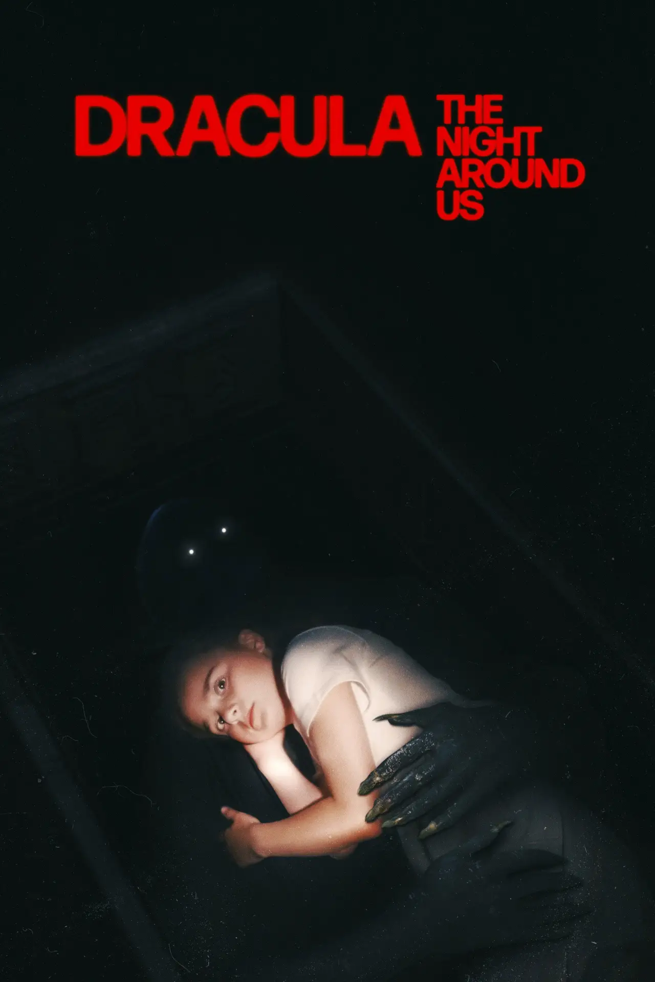 Постер до фільму "Dracula: The Night Around Us"