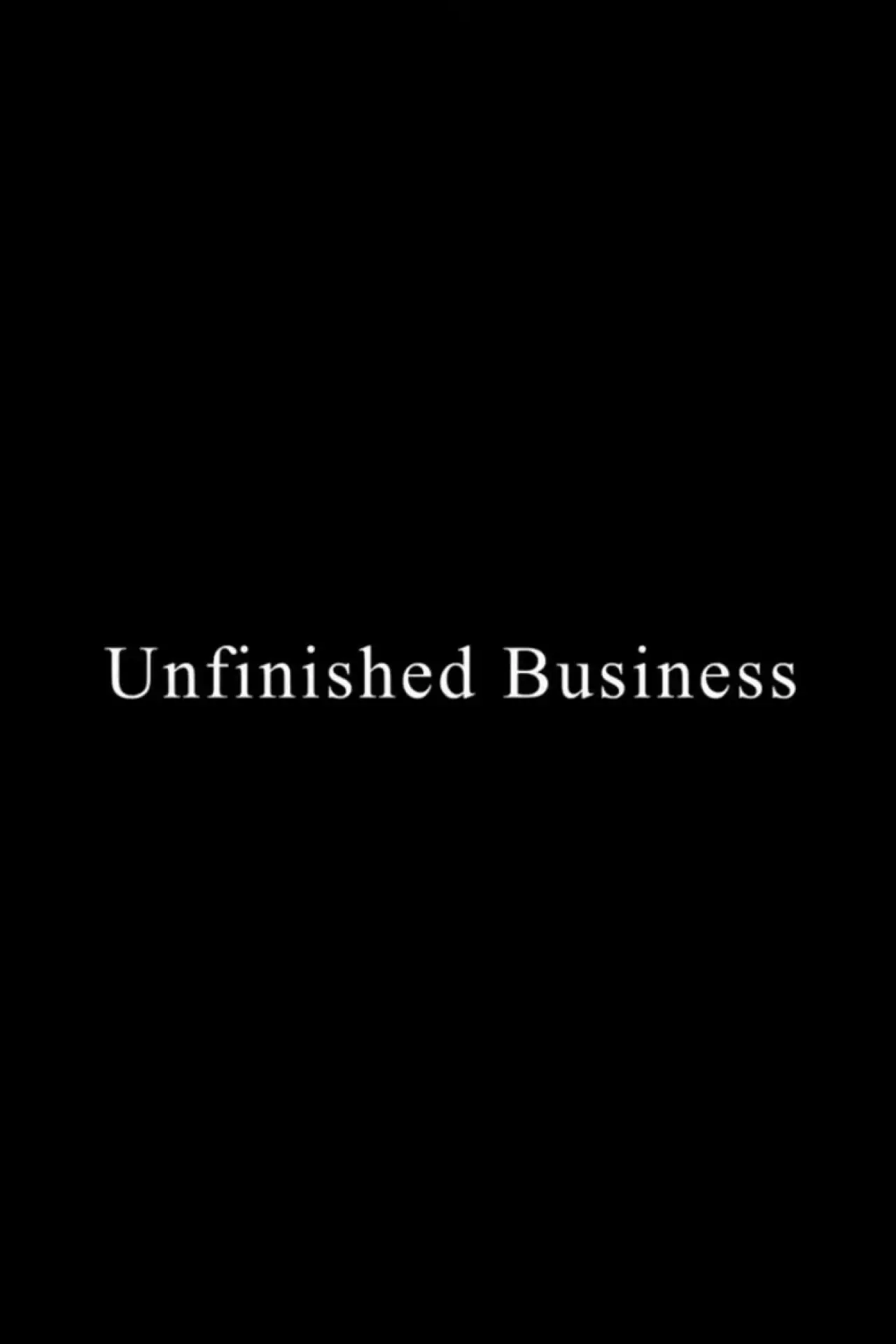 Постер до фільму "Unfinished Business"