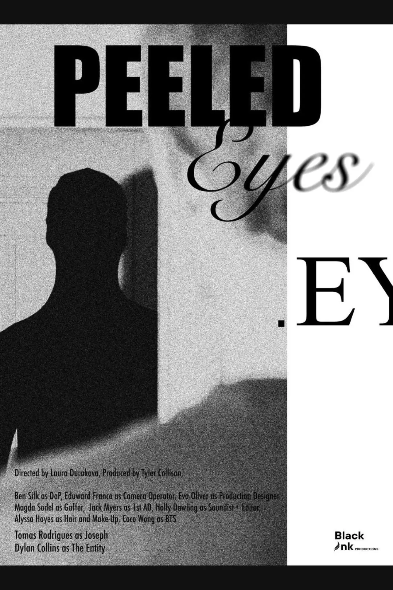 Постер до фільму "Peeled Eyes"