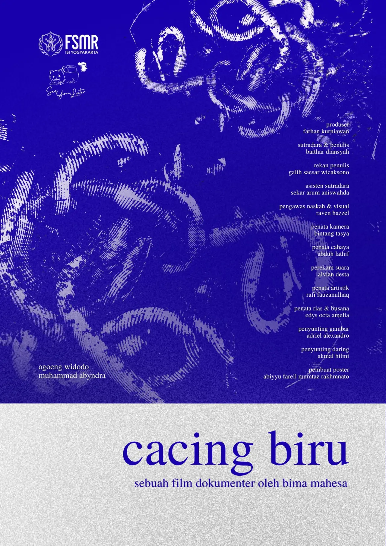 Постер до фільму "Cacing Biru"