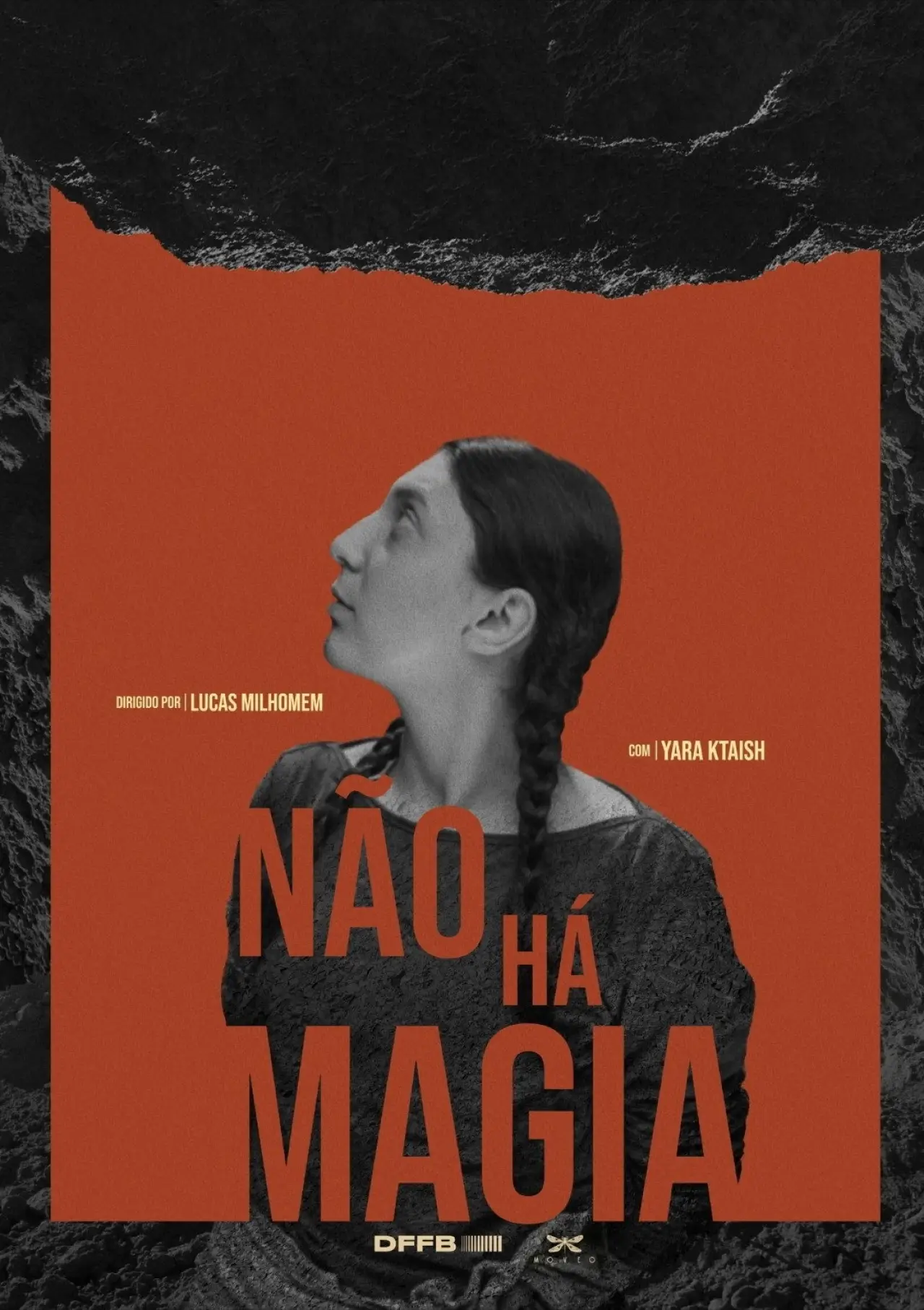 Постер до фільму "Não Há Magia"