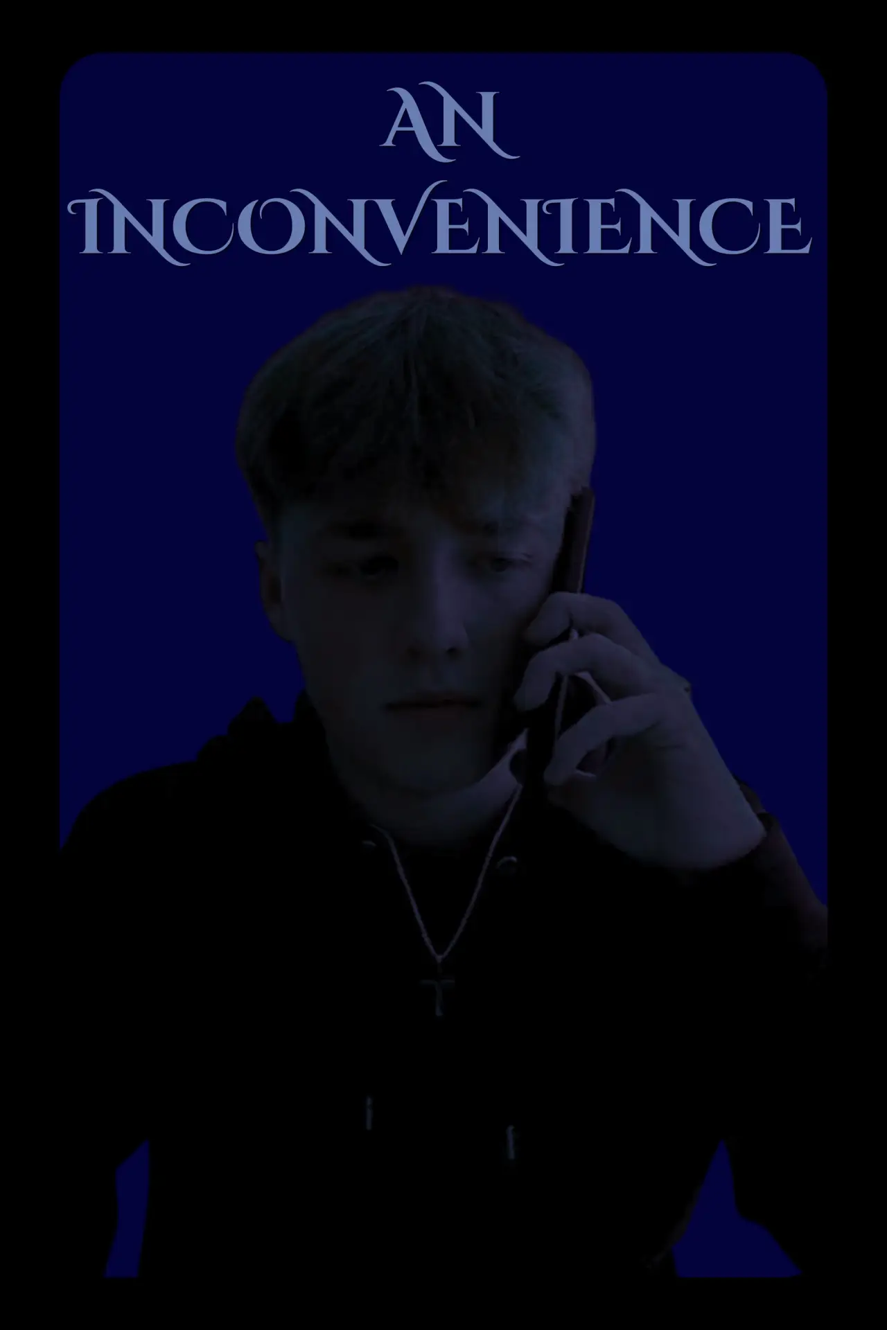 Постер до фільму "An Inconvenience"