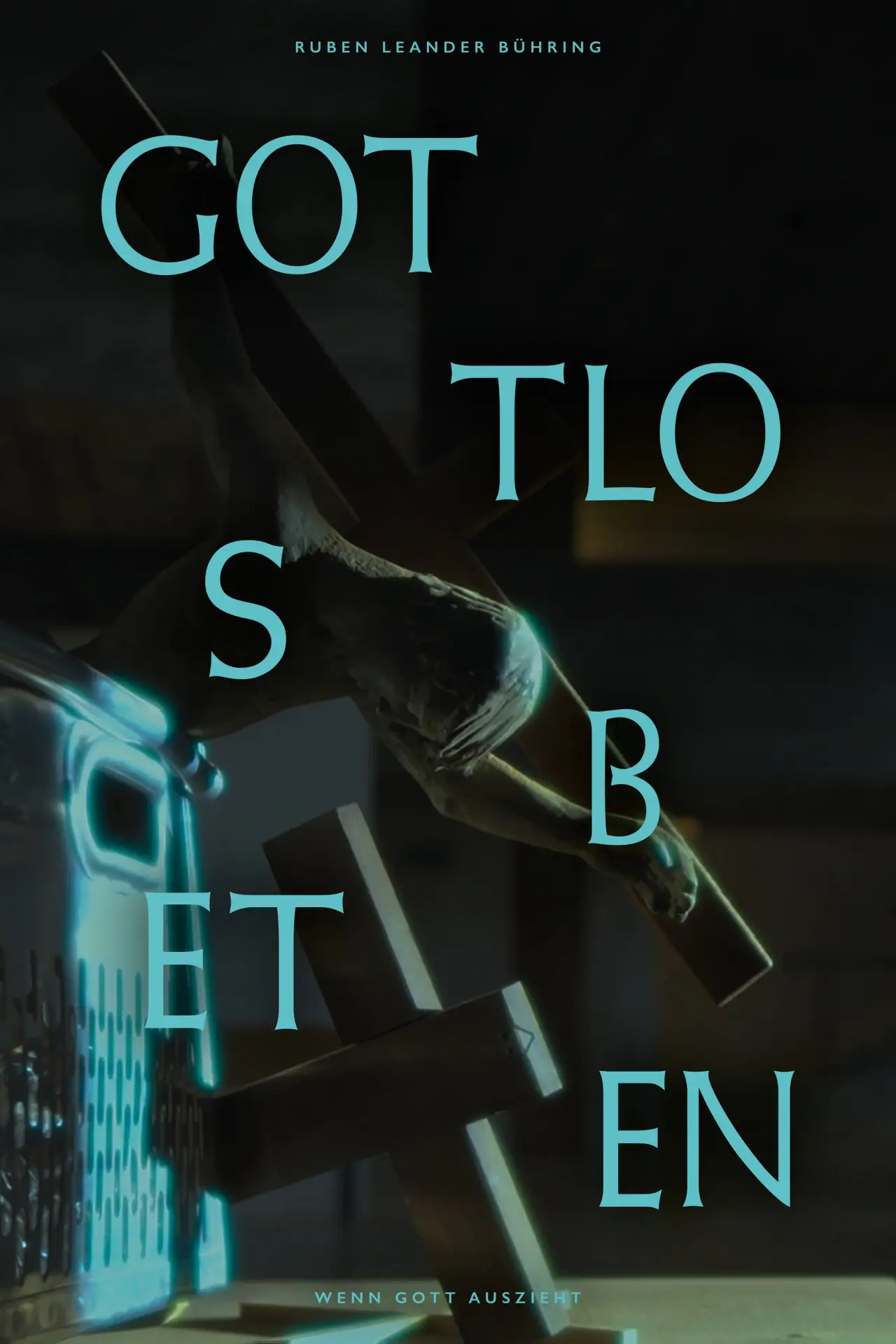 Постер до фільму "Gottlos Beten"