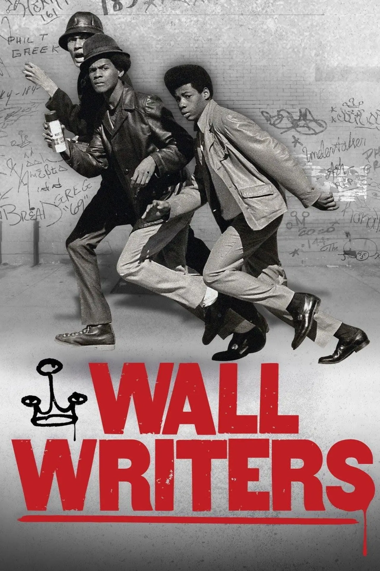 Постер до фільму "Wall Writers"