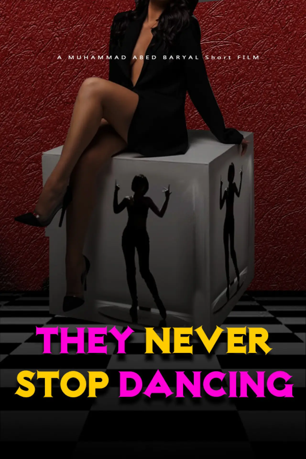Постер до фільму "THEY NEVER STOP DANCING"