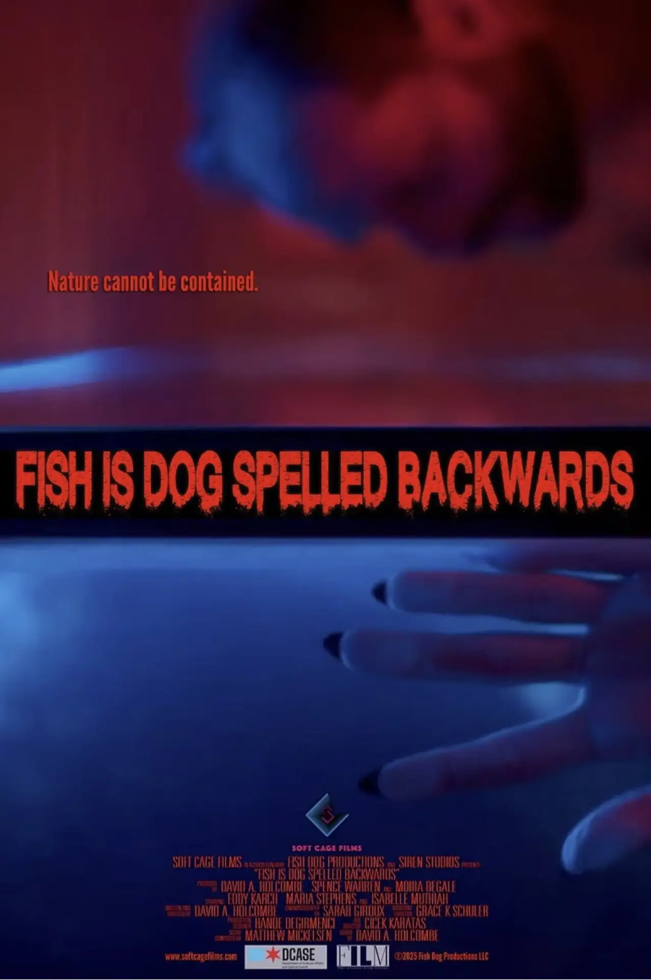 Постер до фільму "Fish Is Dog Spelled Backwards"