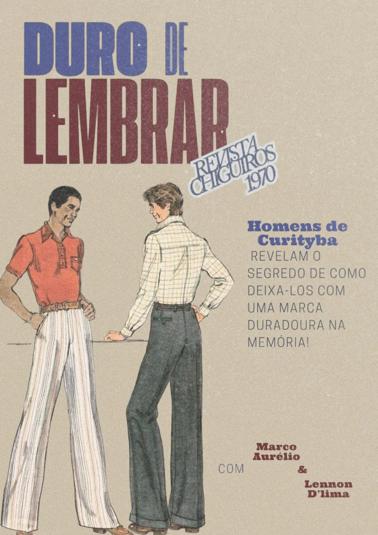 Постер до фільму "Duro de Lembrar"