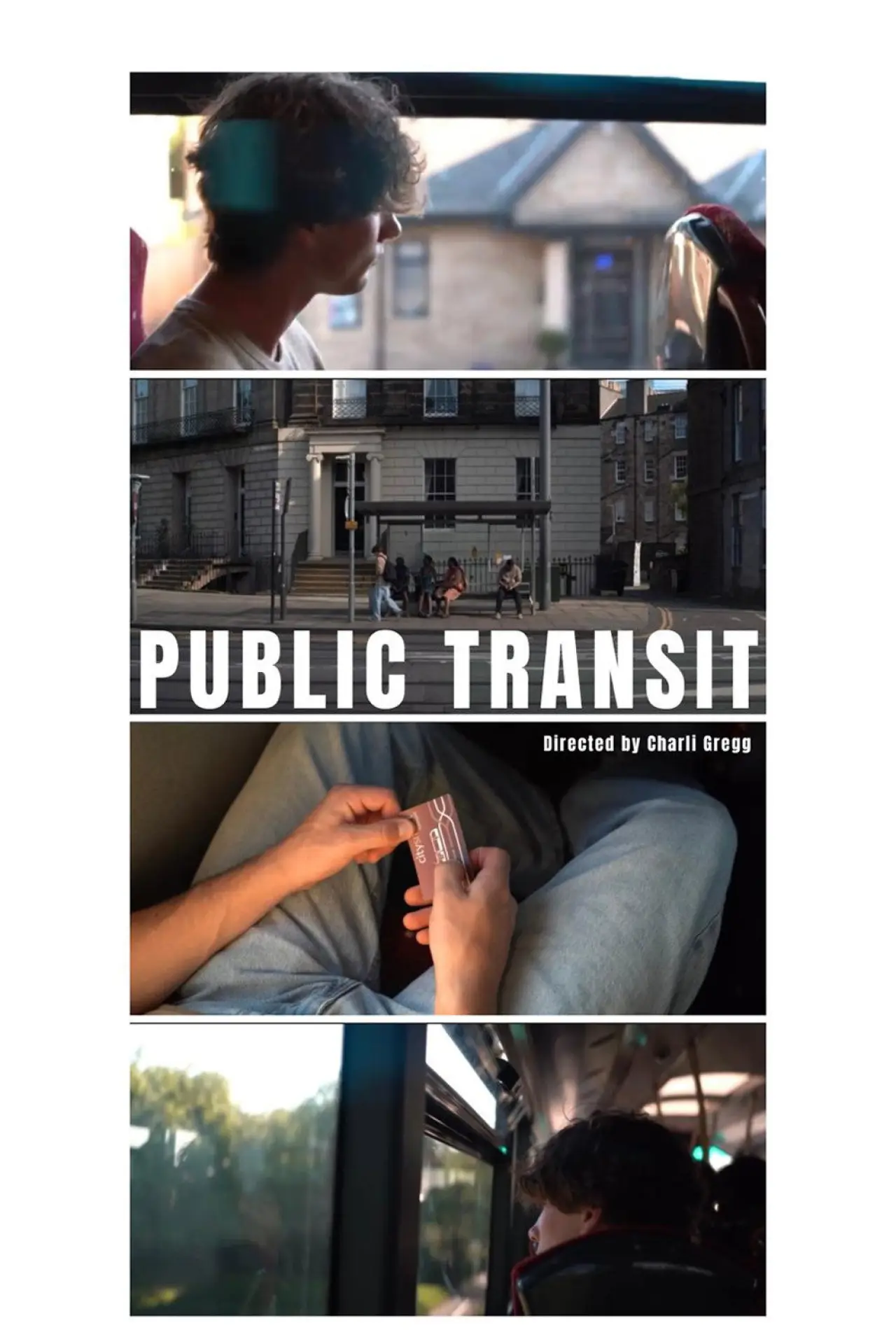 Постер до фільму "Public Transit"