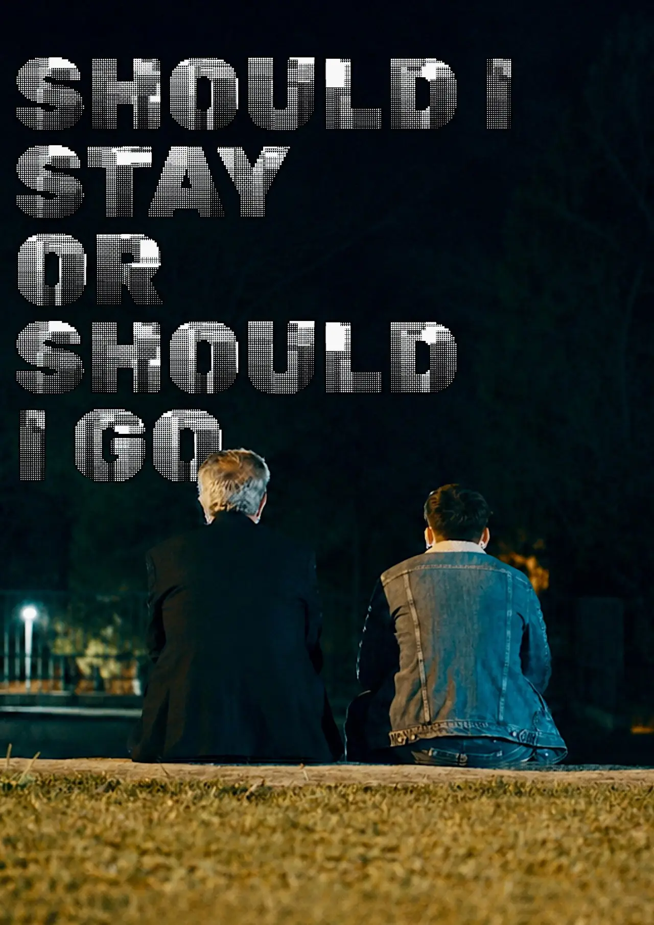 Постер до фільму "Should I Stay Or Should I Go"