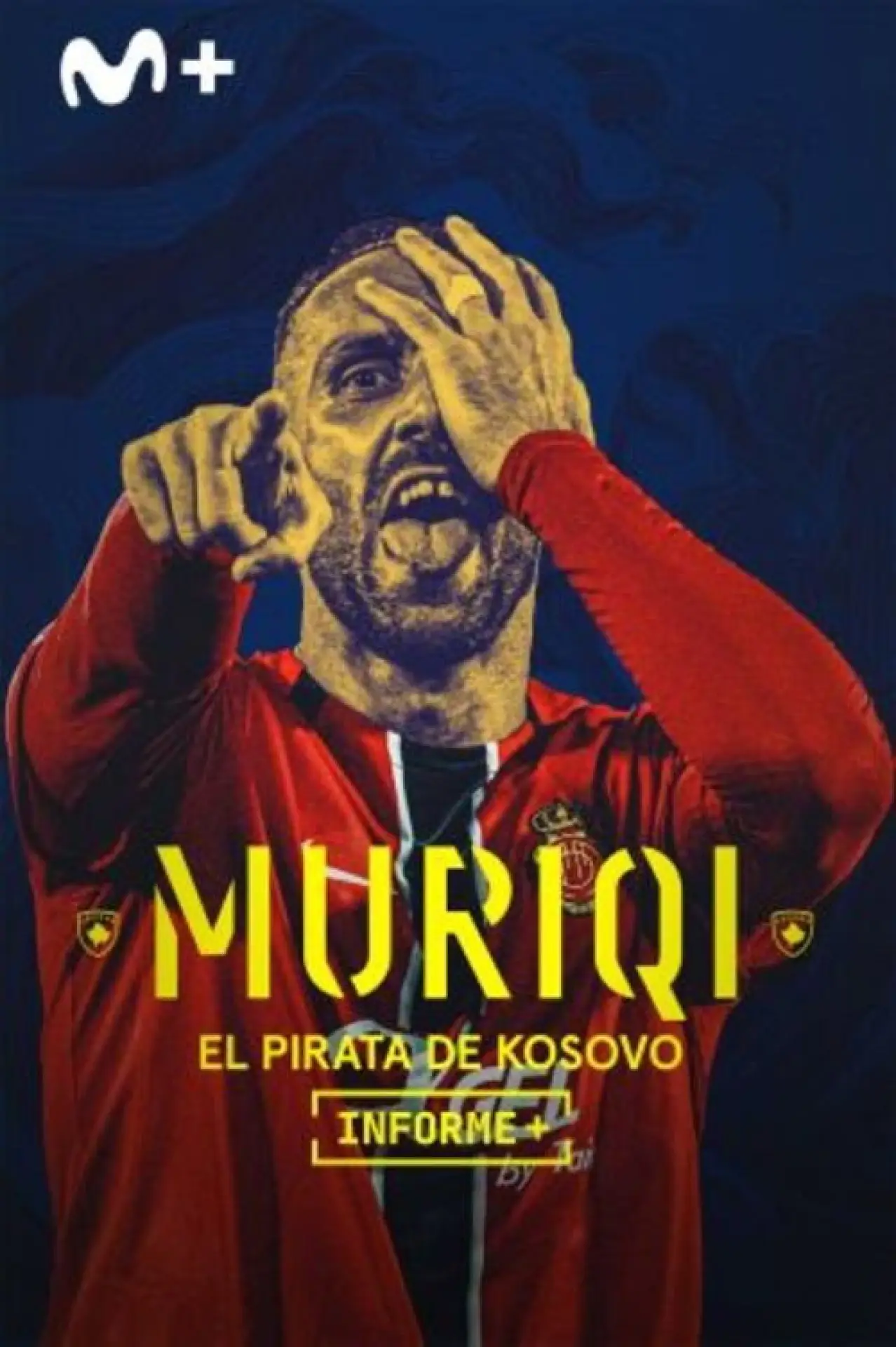 Постер до фільму "Informe Plus+. Muriqi, el pirata de Kosovo"