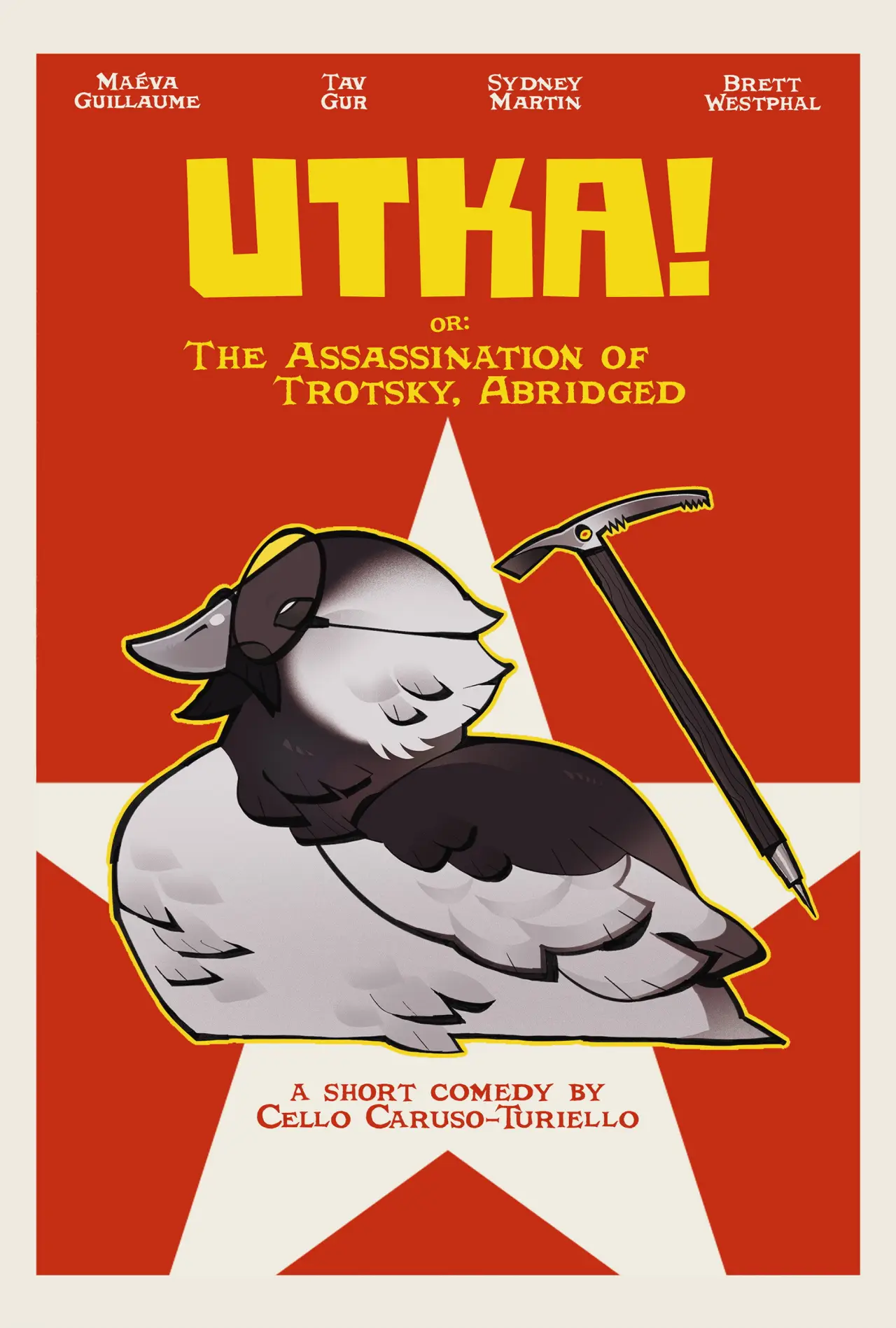 Постер до фільму "UTKA! or: The Assasination of Trotsky, Abridged"
