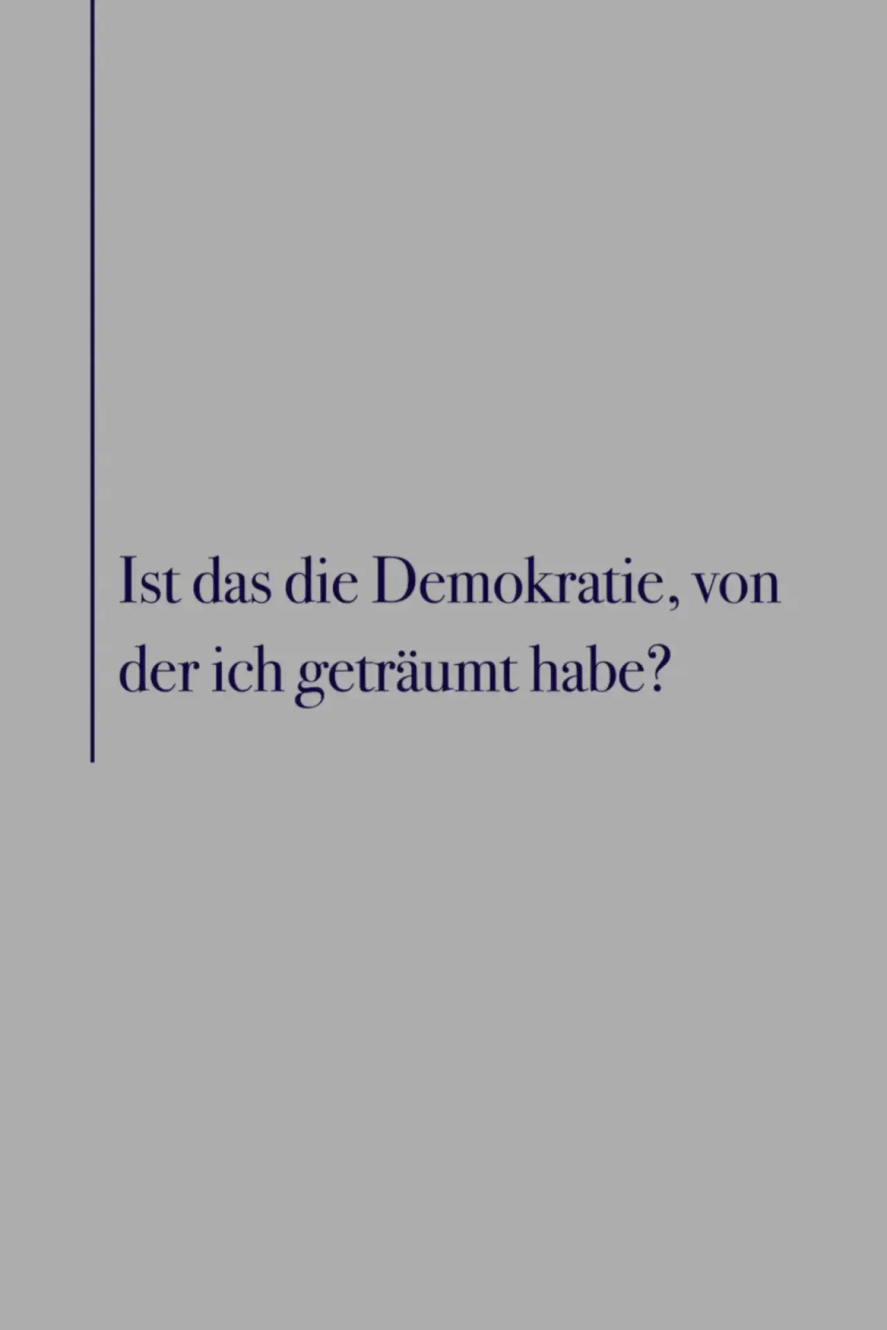 Постер до фільму "Ist das die Demokratie, von der ich geträumt habe?"