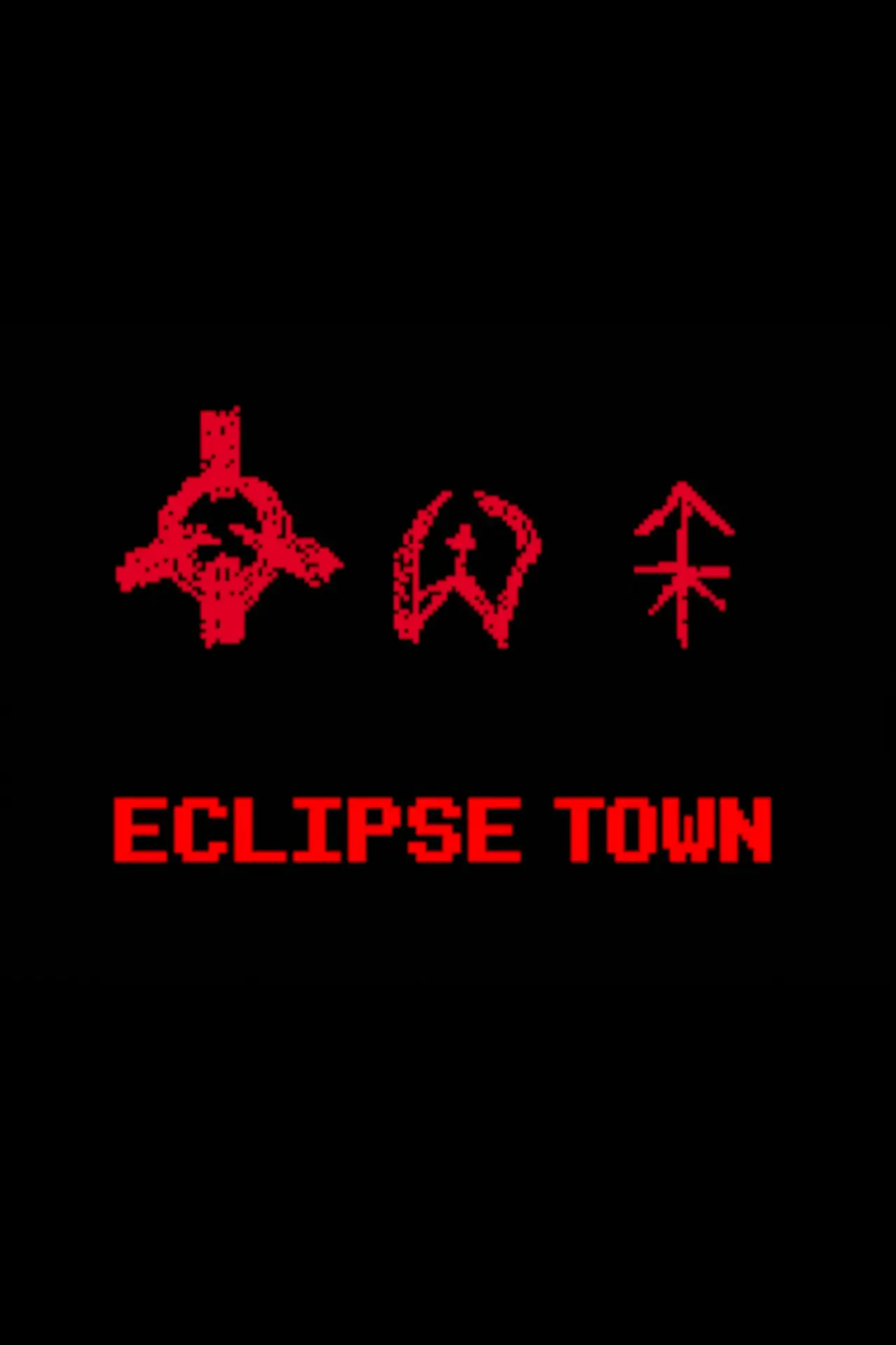 Постер до фільму "Eclipse Town"