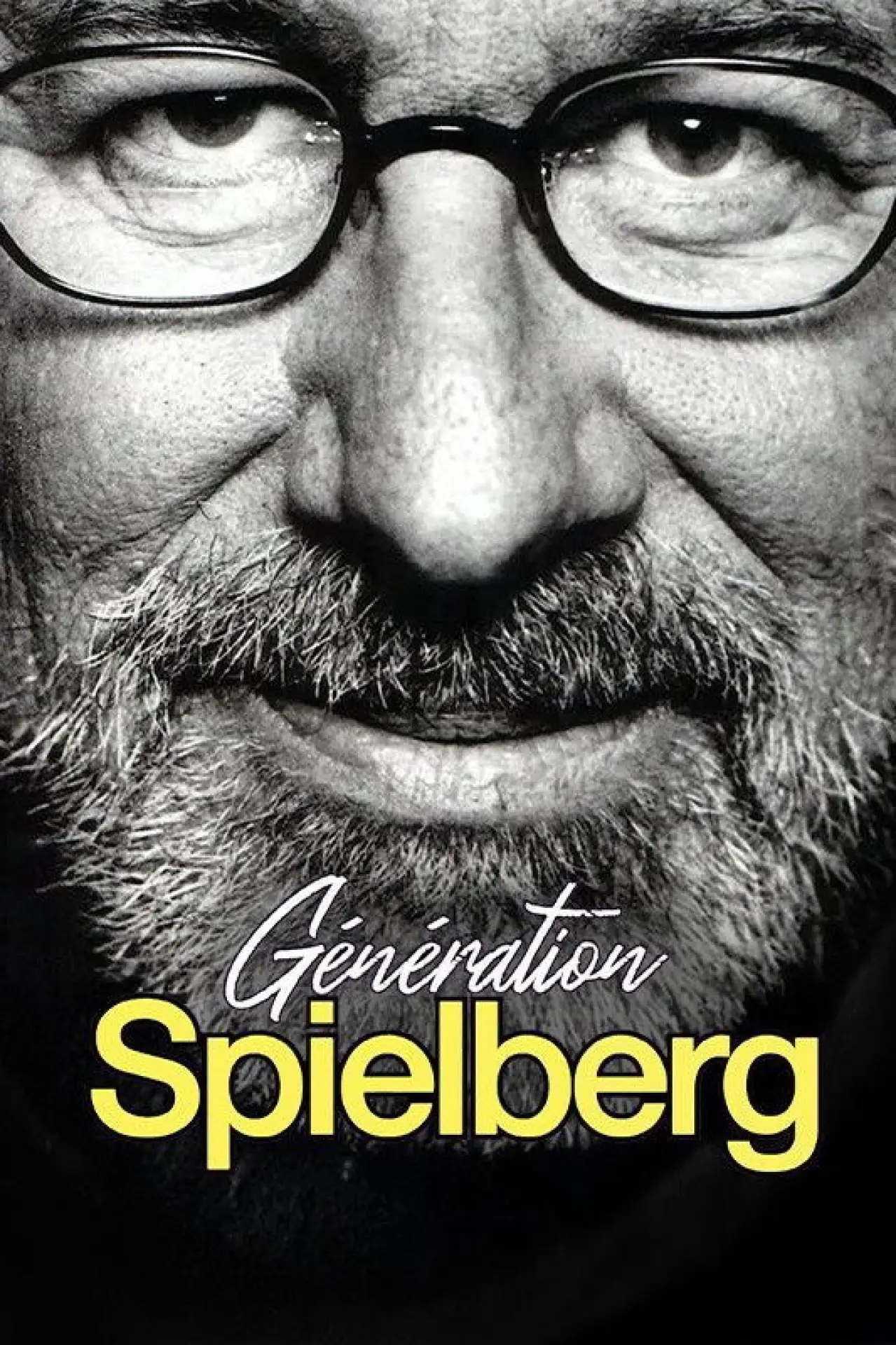 Постер до фільму "Génération Spielberg"
