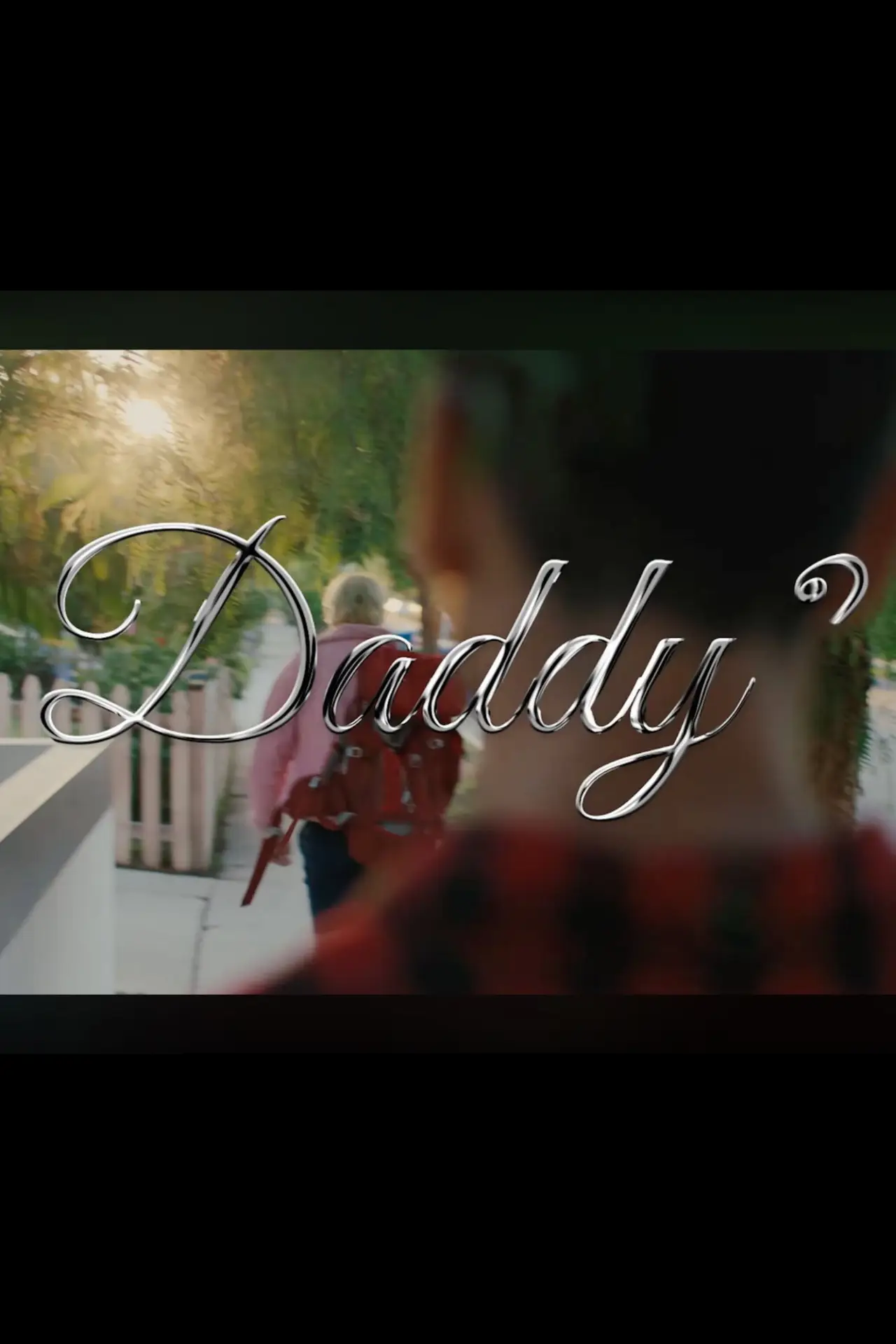 Постер до фільму "Daddy?"