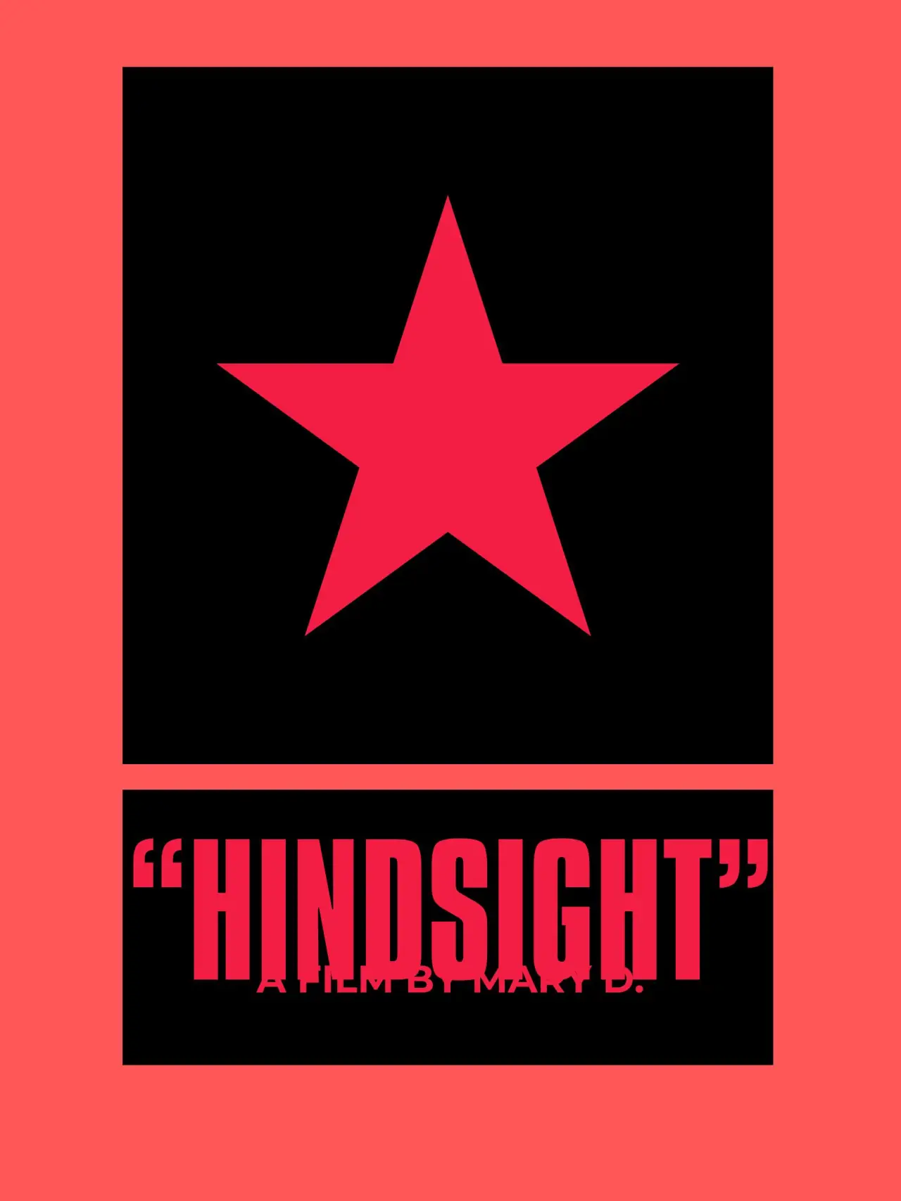 Постер до фільму ""HINDSIGHT""