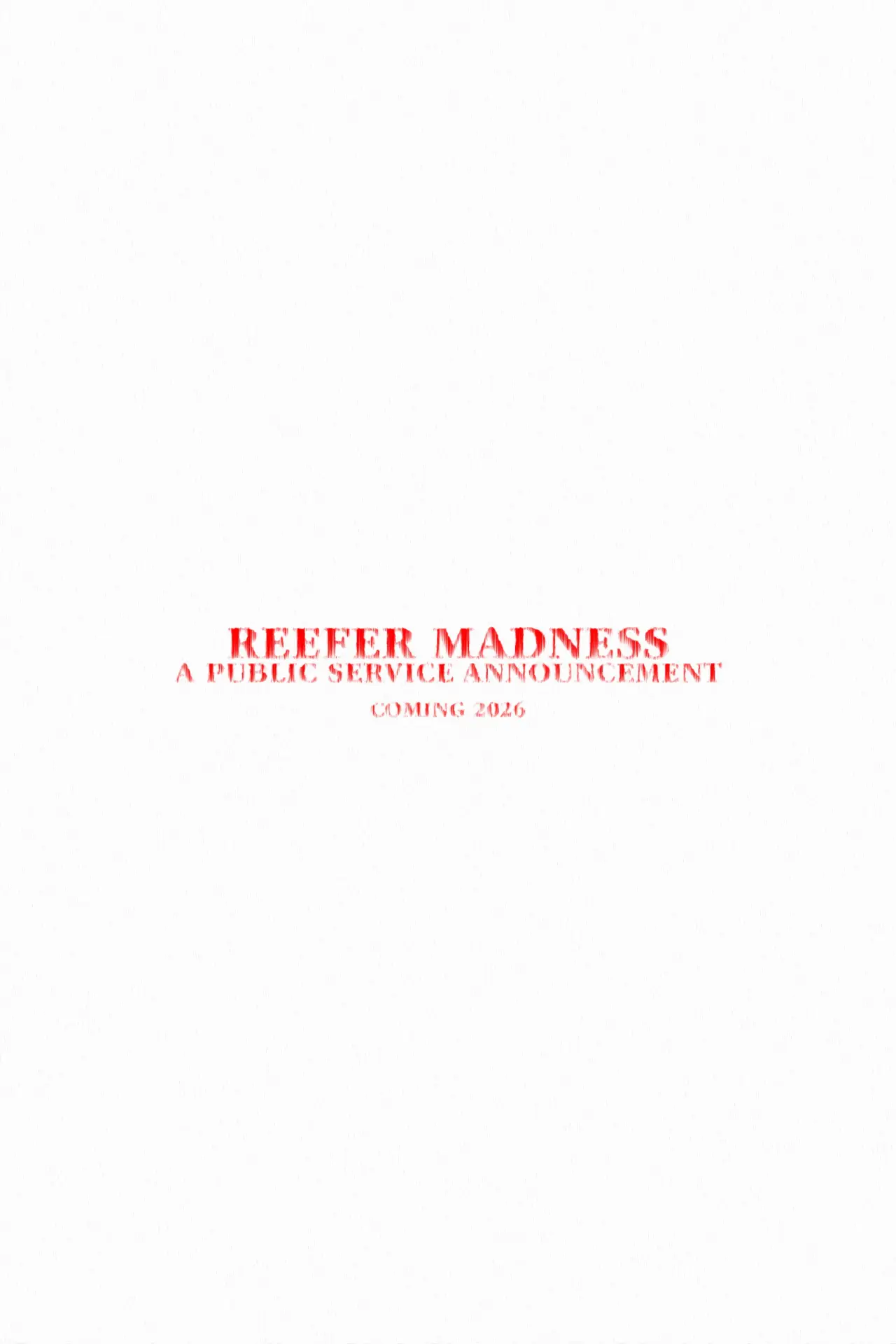 Постер до фільму "Reefer Madness - A Public Service Announcement"