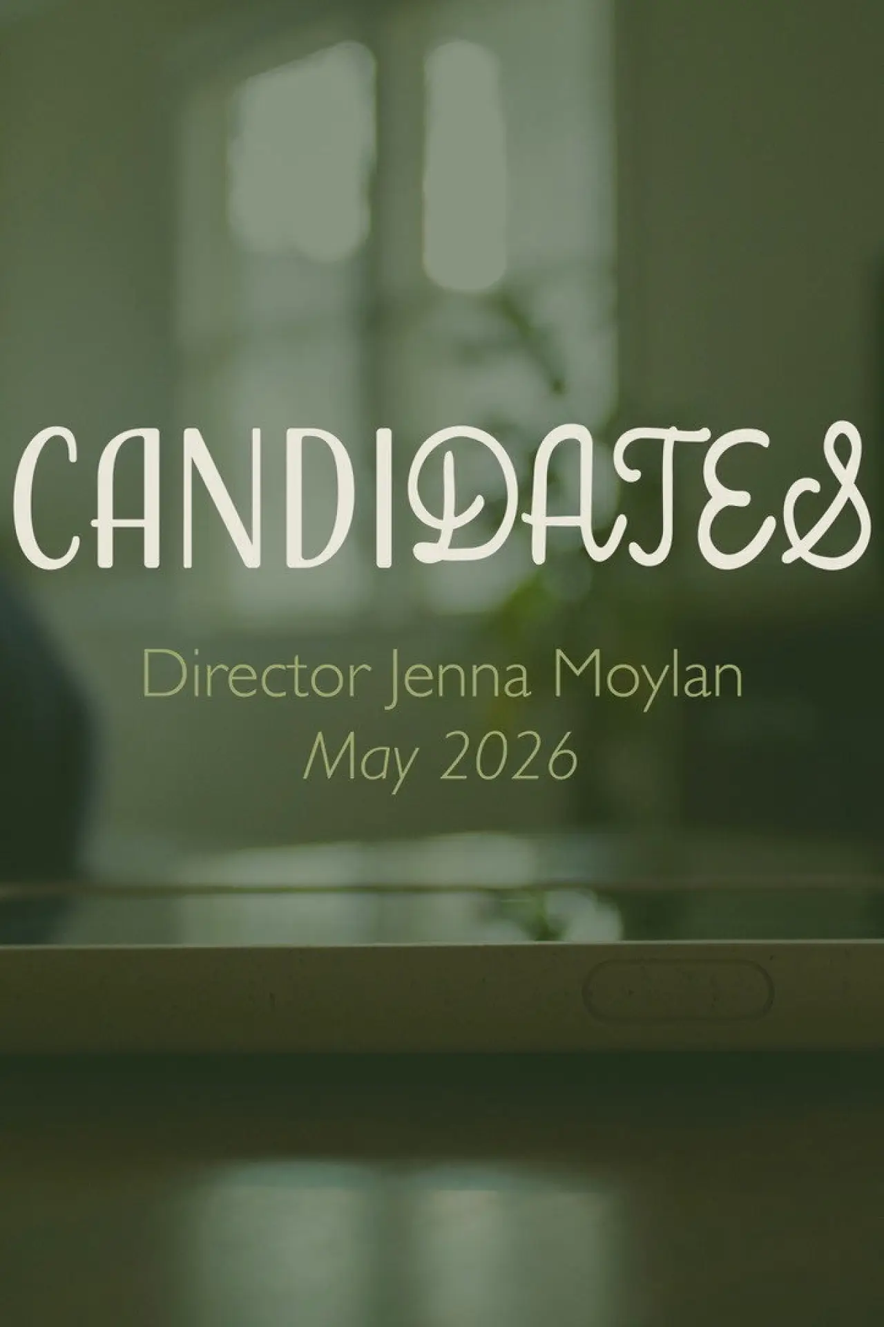 Постер до фільму "Candidates"
