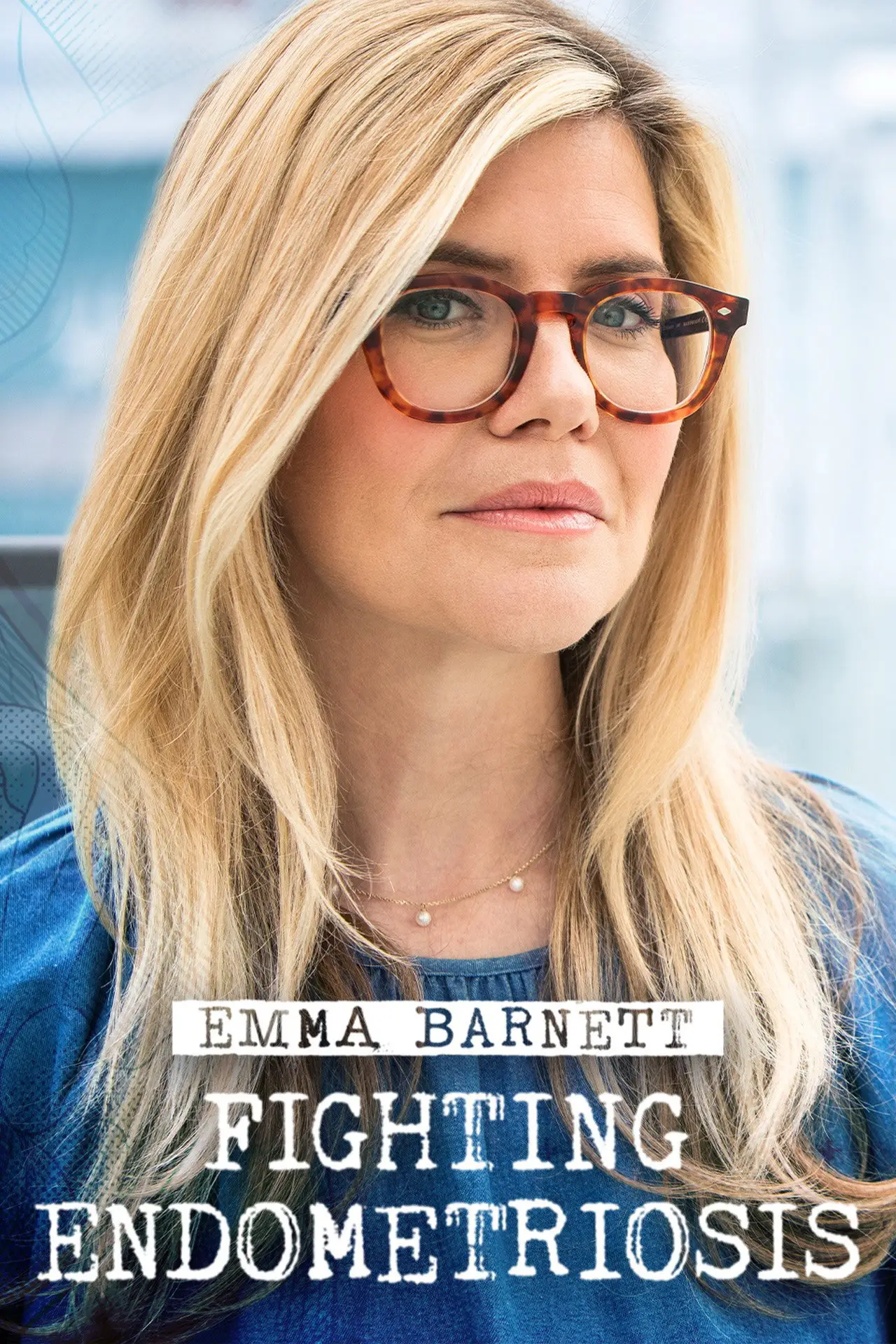 Постер до фільму "Emma Barnett: Fighting Endometriosis"