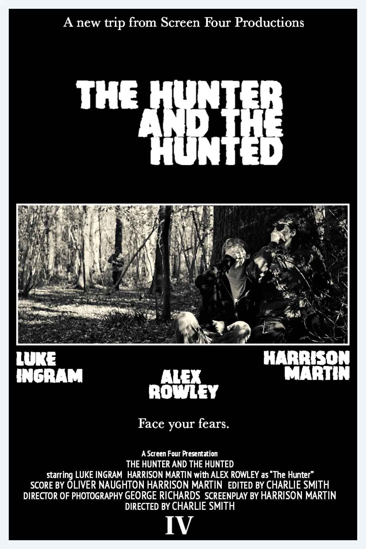 Постер до фільму "The Hunter and The Hunted"