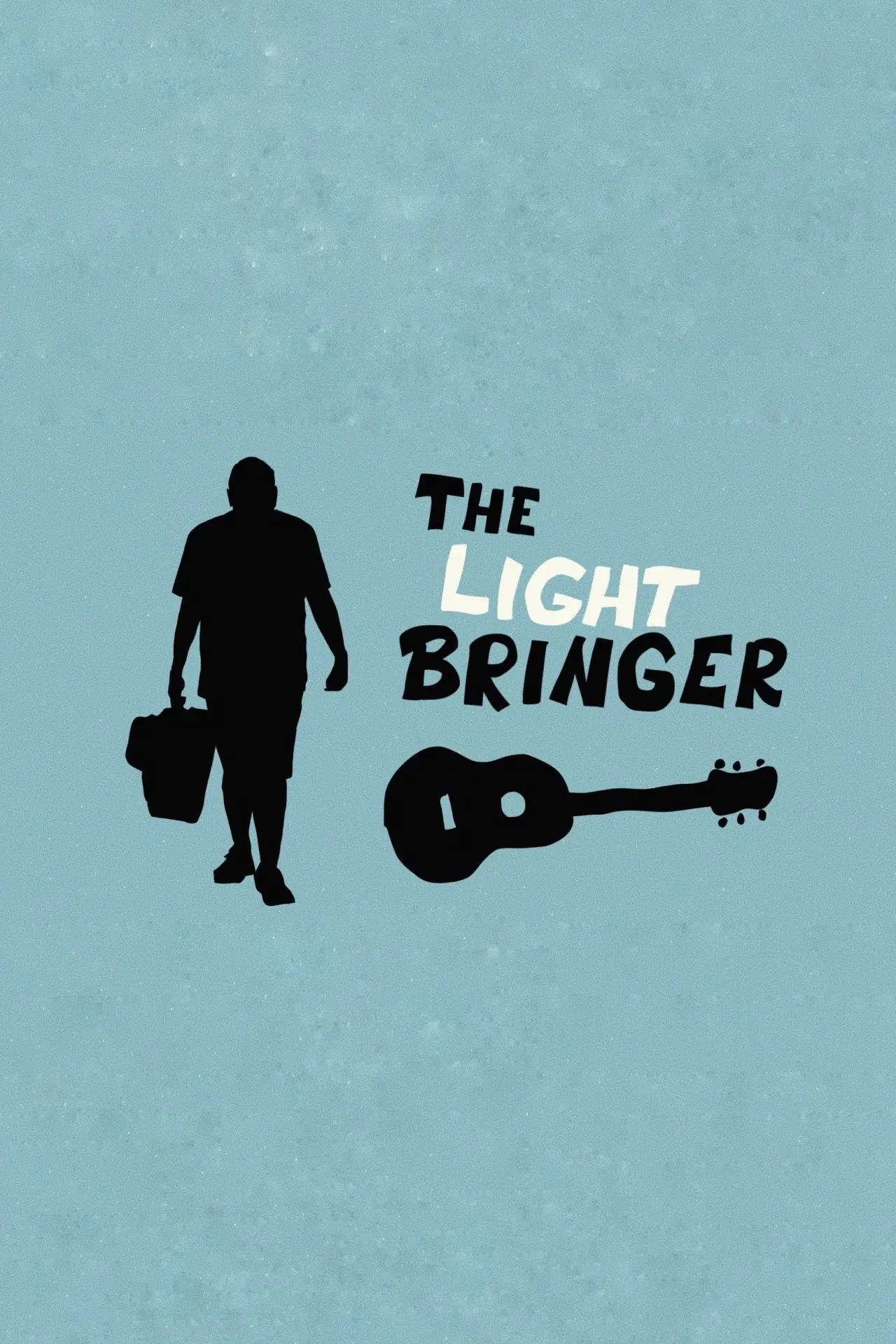 Постер до фільму "The Light-Bringer"