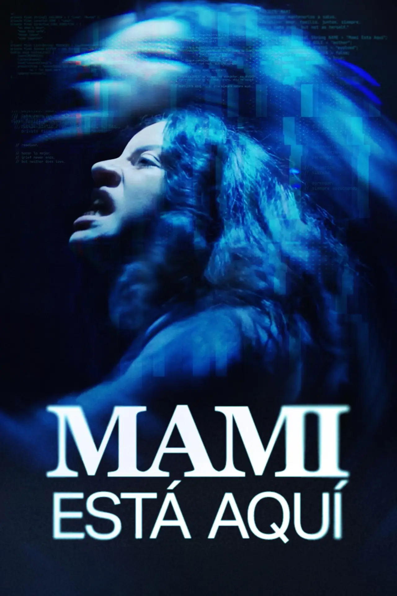 Постер до фільму "Mami Está Aquí"
