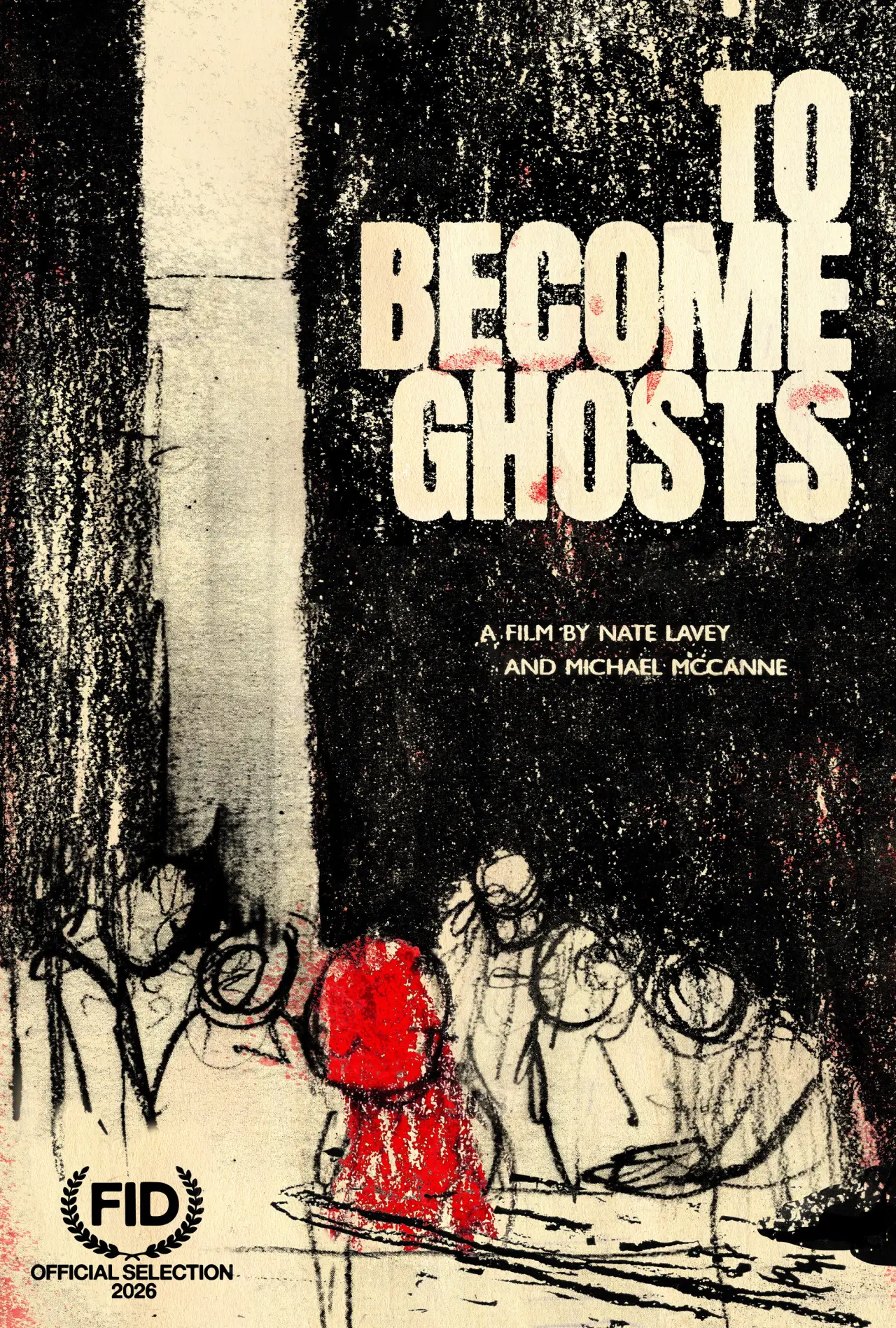 Постер до фільму "To Become Ghosts"